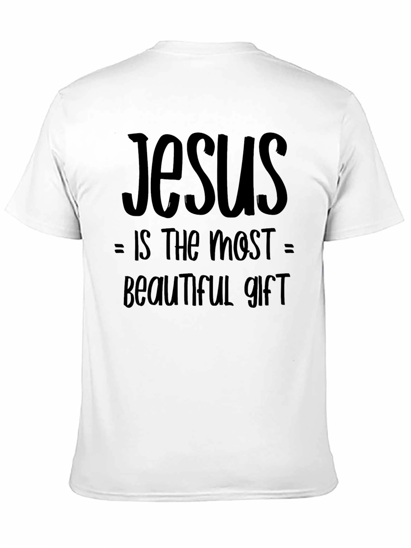 Jesus is the Most Beautiful Gift Black T-Shirt