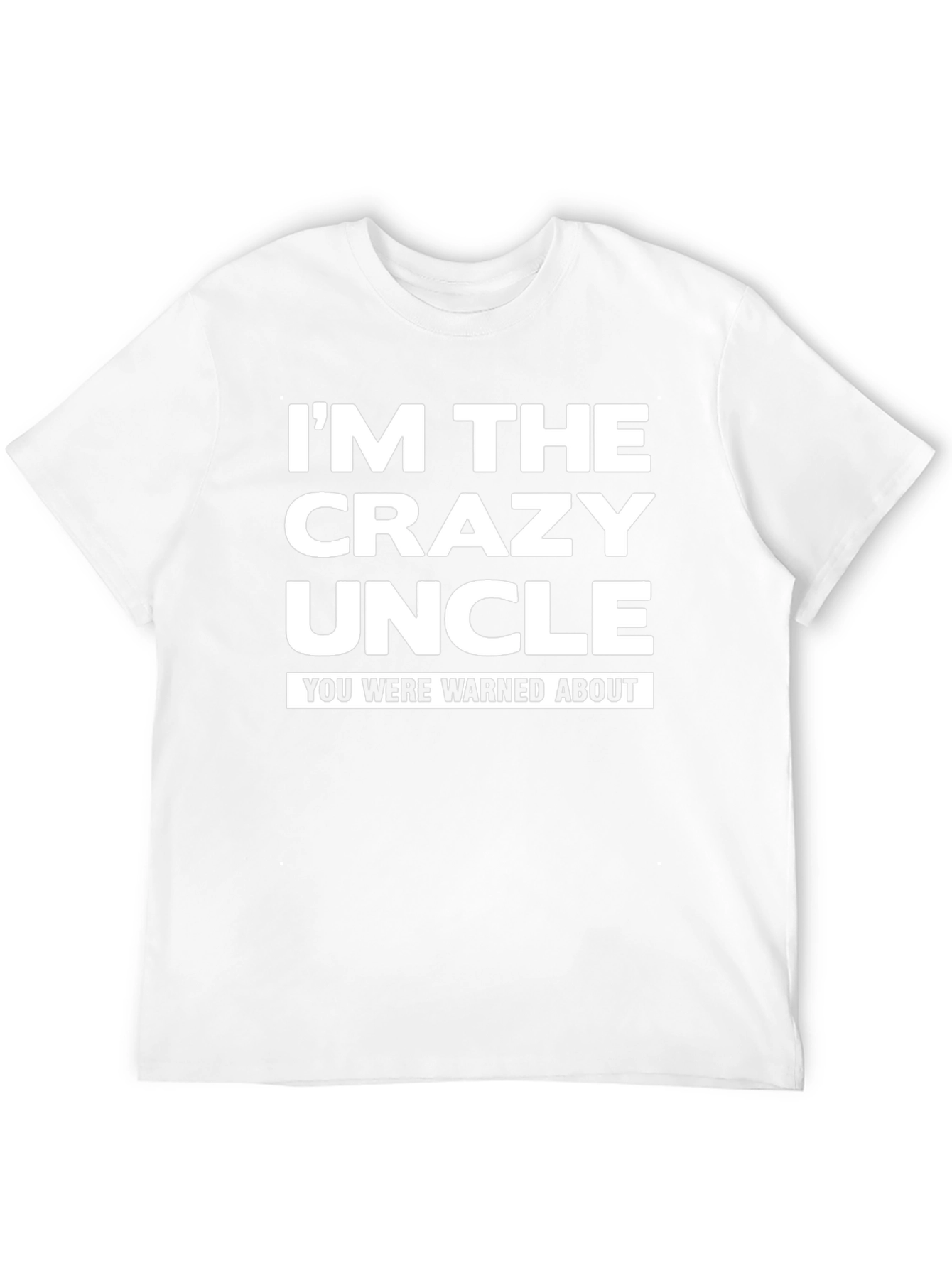 Crazy Uncle T-Shirt - Funny Family Tee