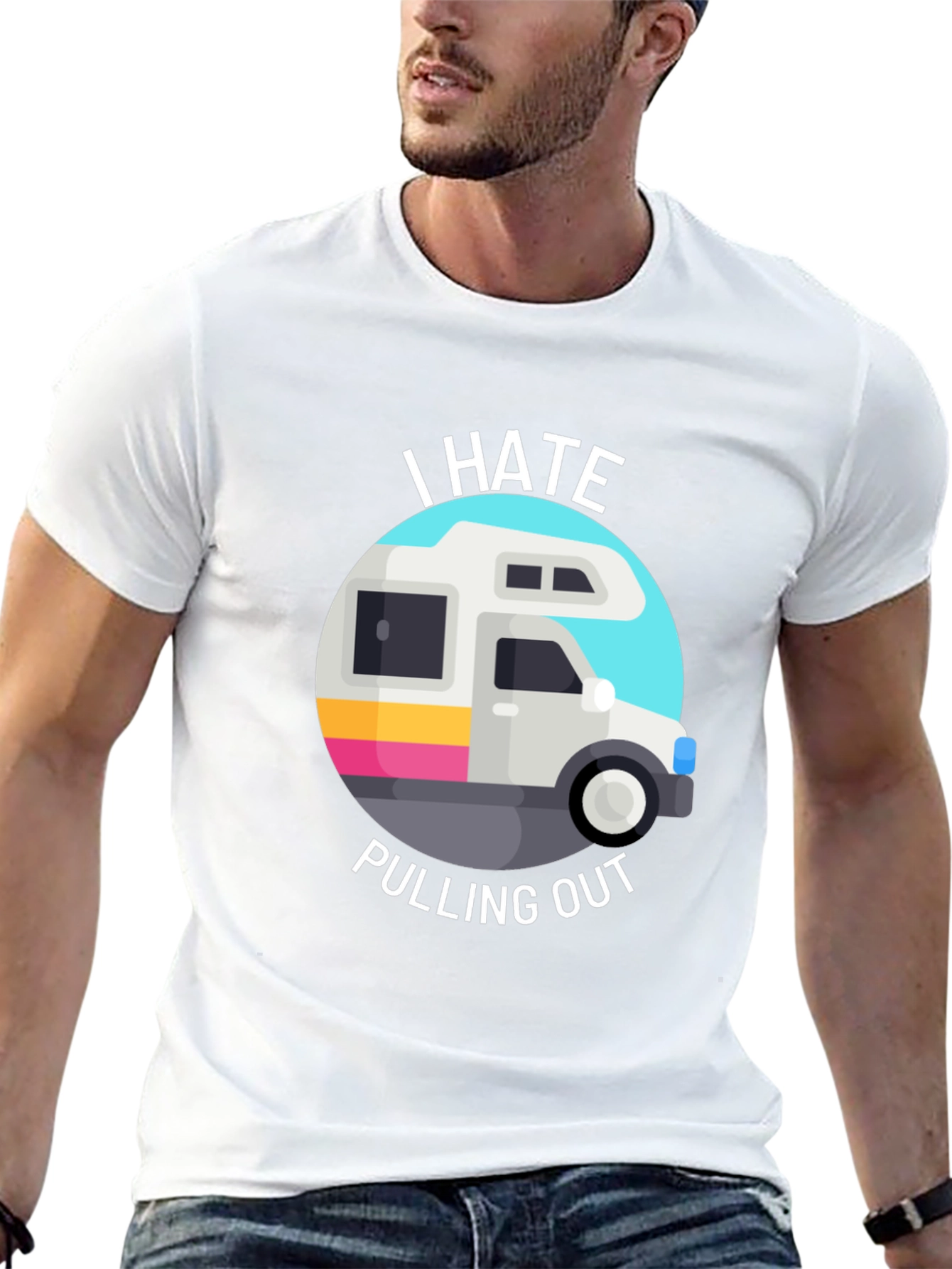 I Hate Pulling Out T-Shirt Funny RV Camper Tee