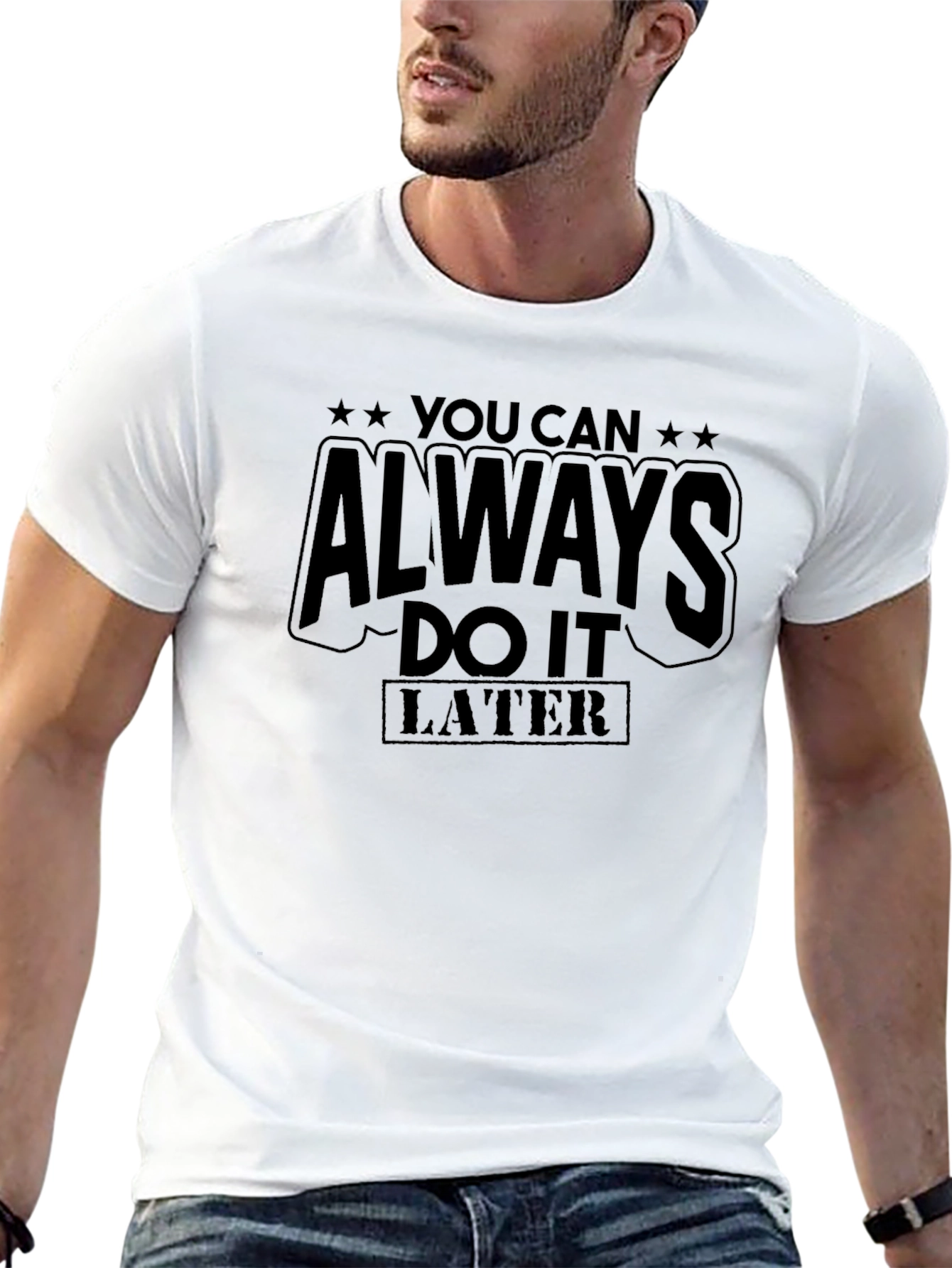 Always Do It Later Graphic Tee