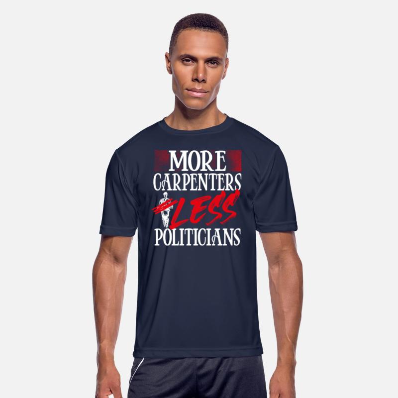 Political Humor Carpenter Gift More Carpenters