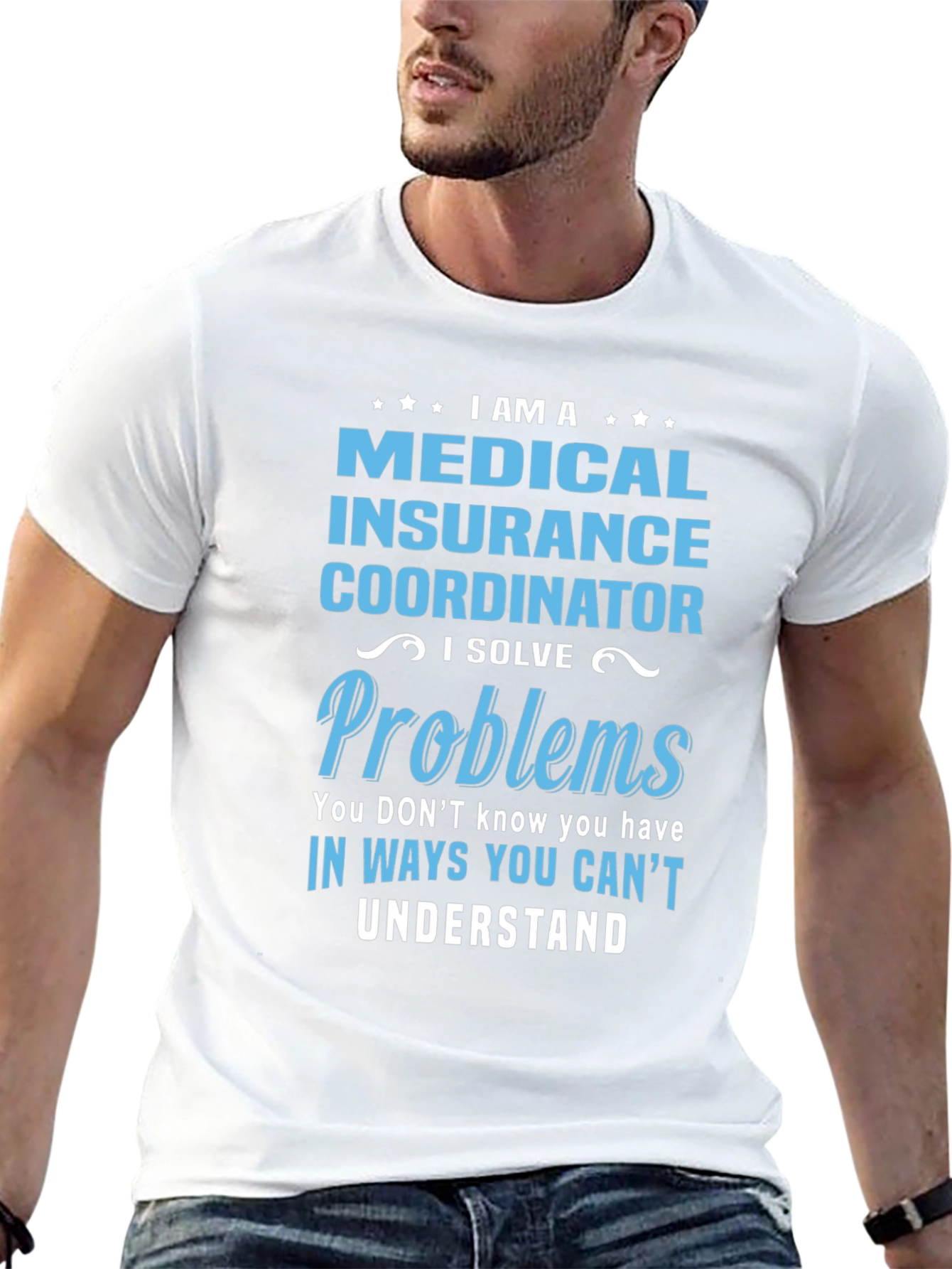 Medical Insurance Coordinator T-Shirt