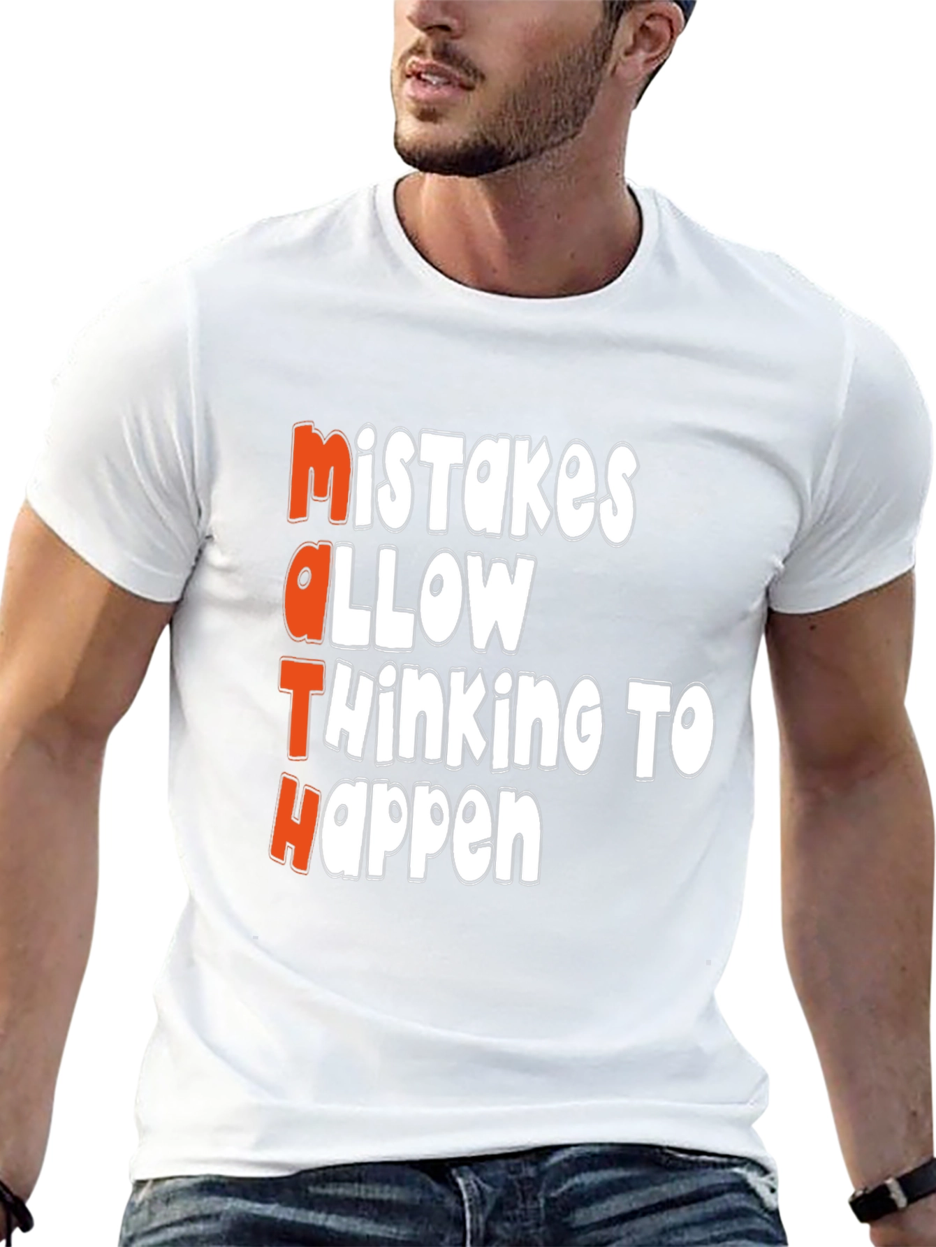 Math Mistakes T-Shirt: Thinking Happens