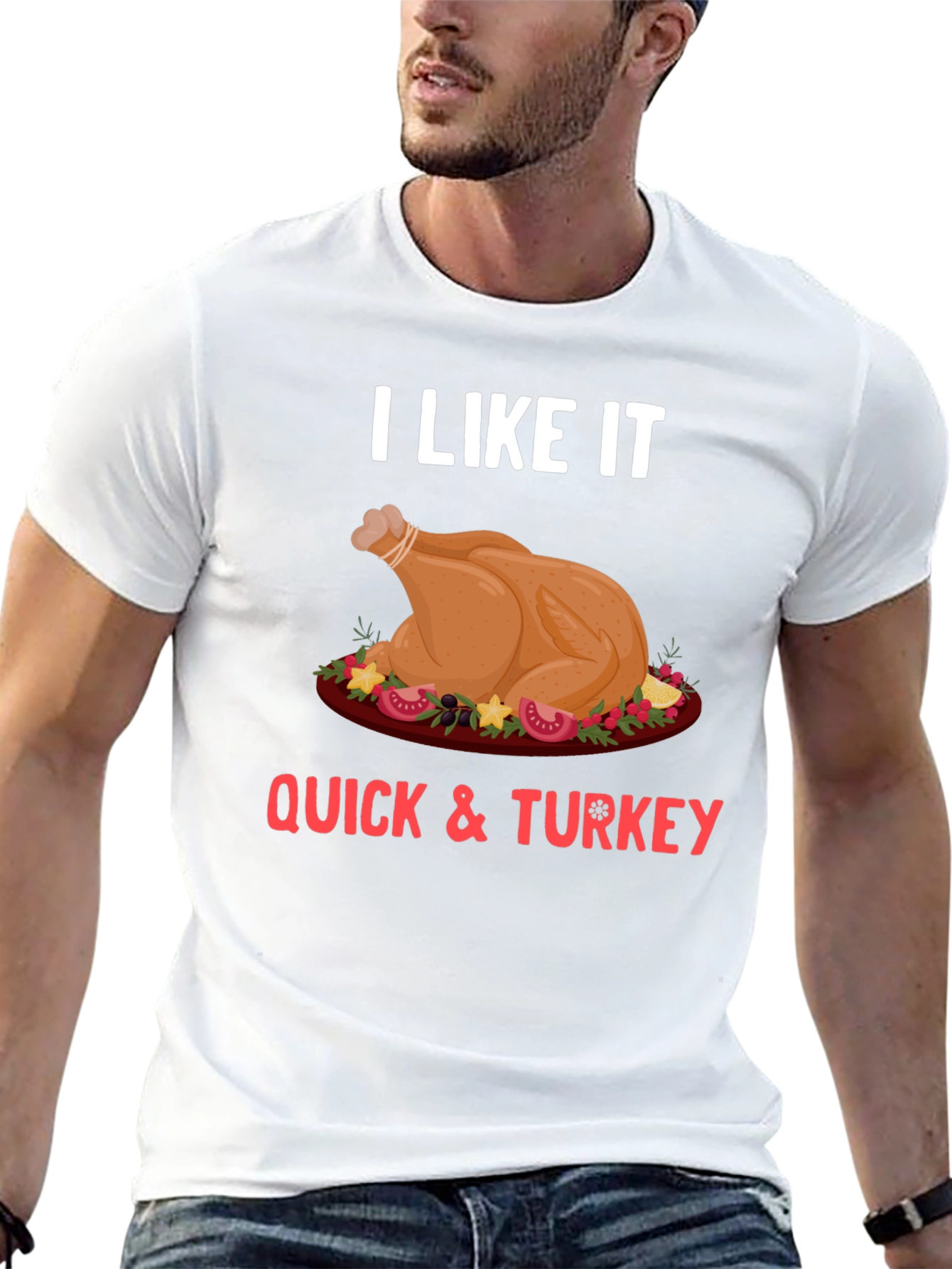Funny Thanksgiving Turkey Quick T-Shirt