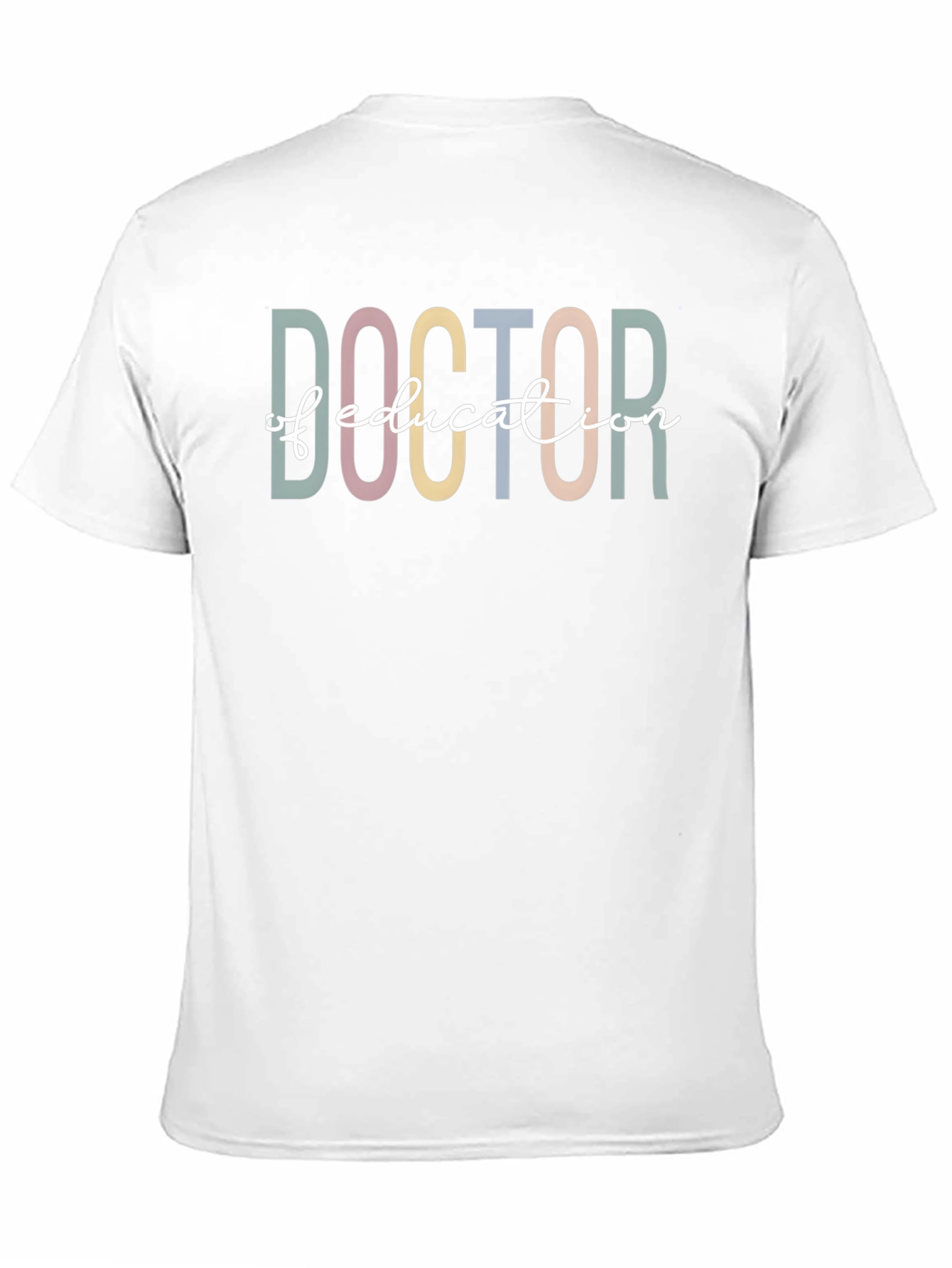 Doctor of Education T-Shirt