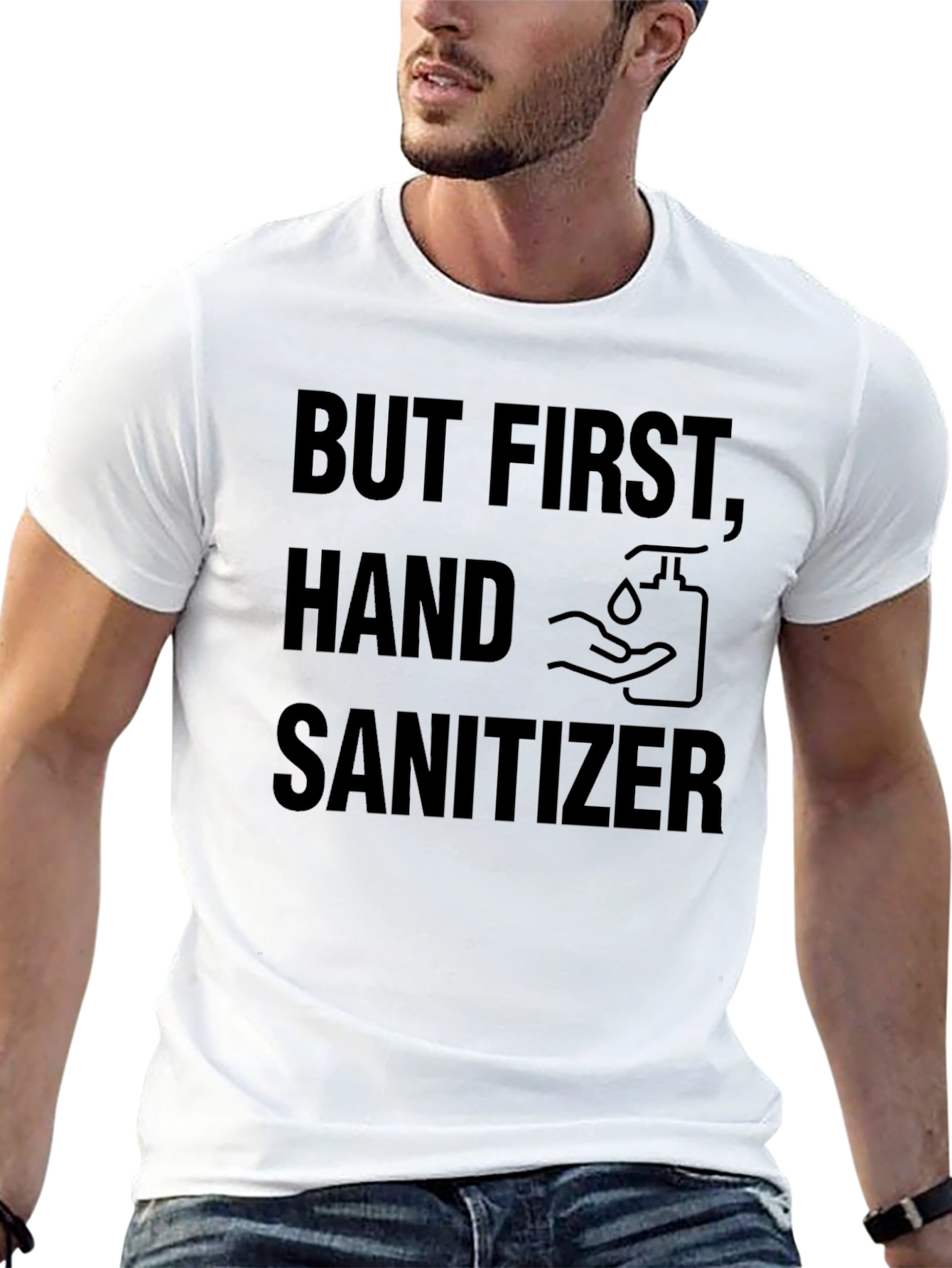 But First Hand Sanitizer Black Novelty T-Shirt