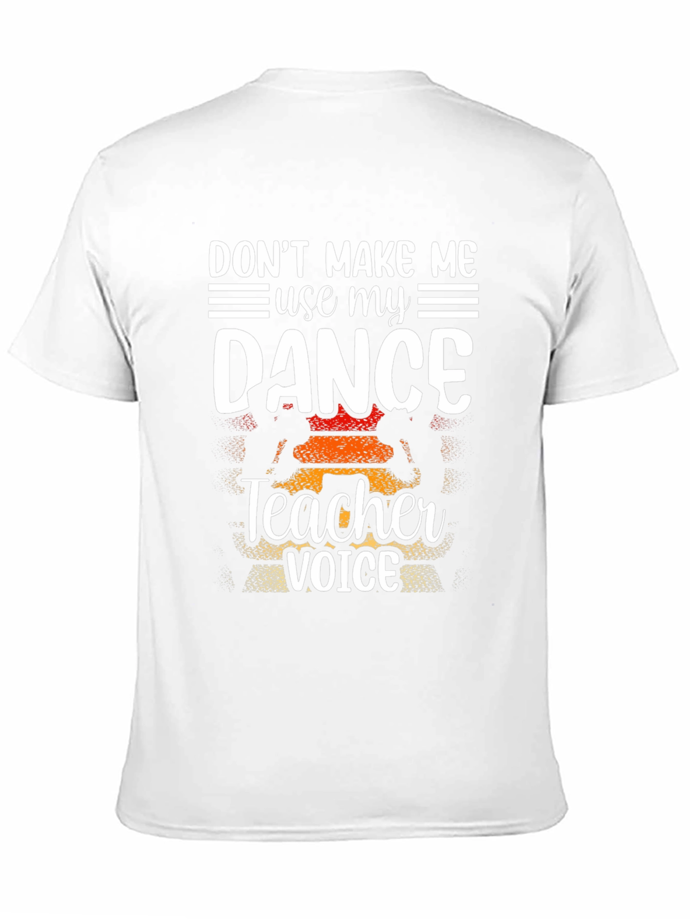 Dance Teacher Voice Graphic T-Shirt