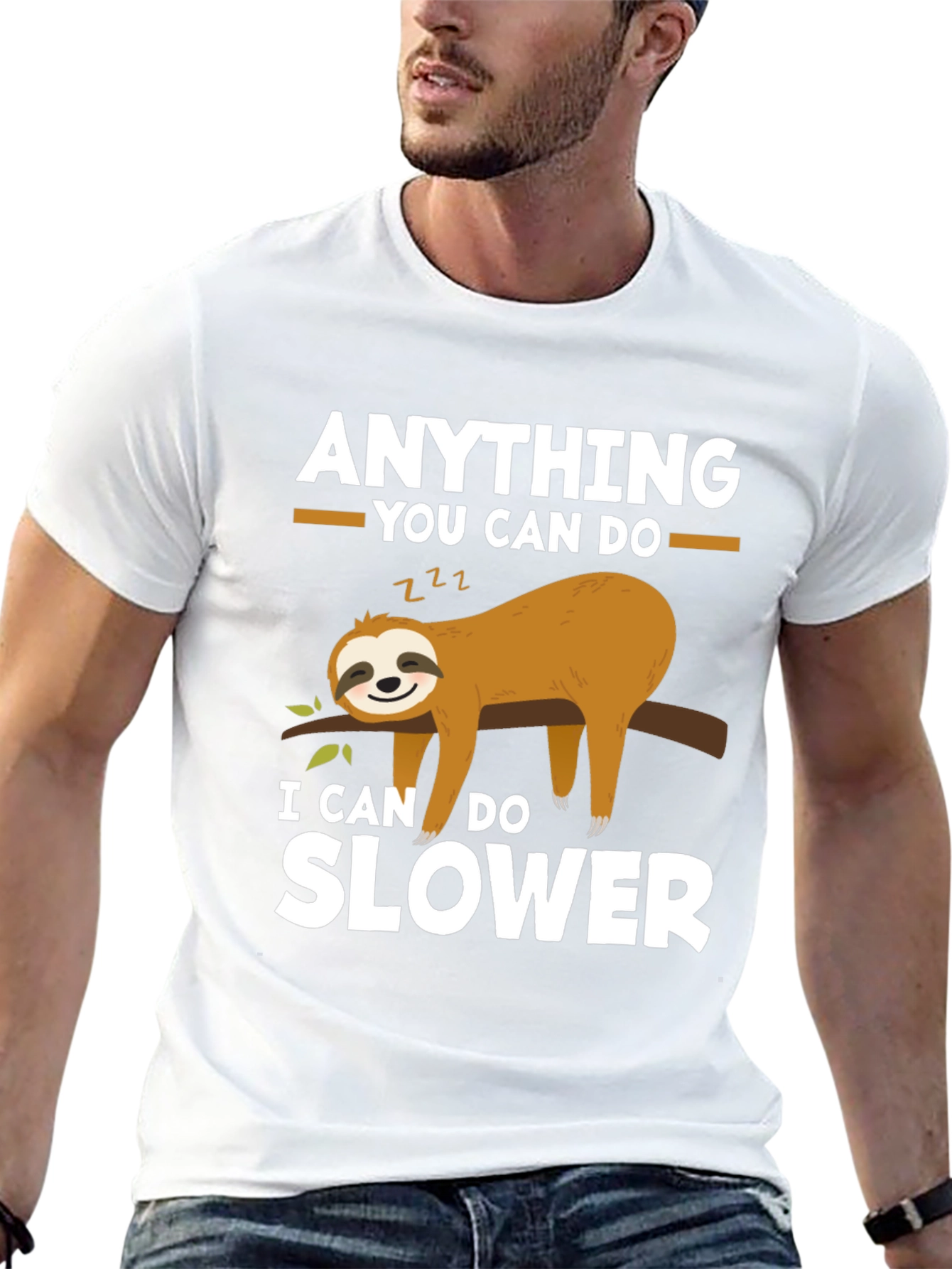 Funny Sloth T-Shirt - Anything You Can Do Slower