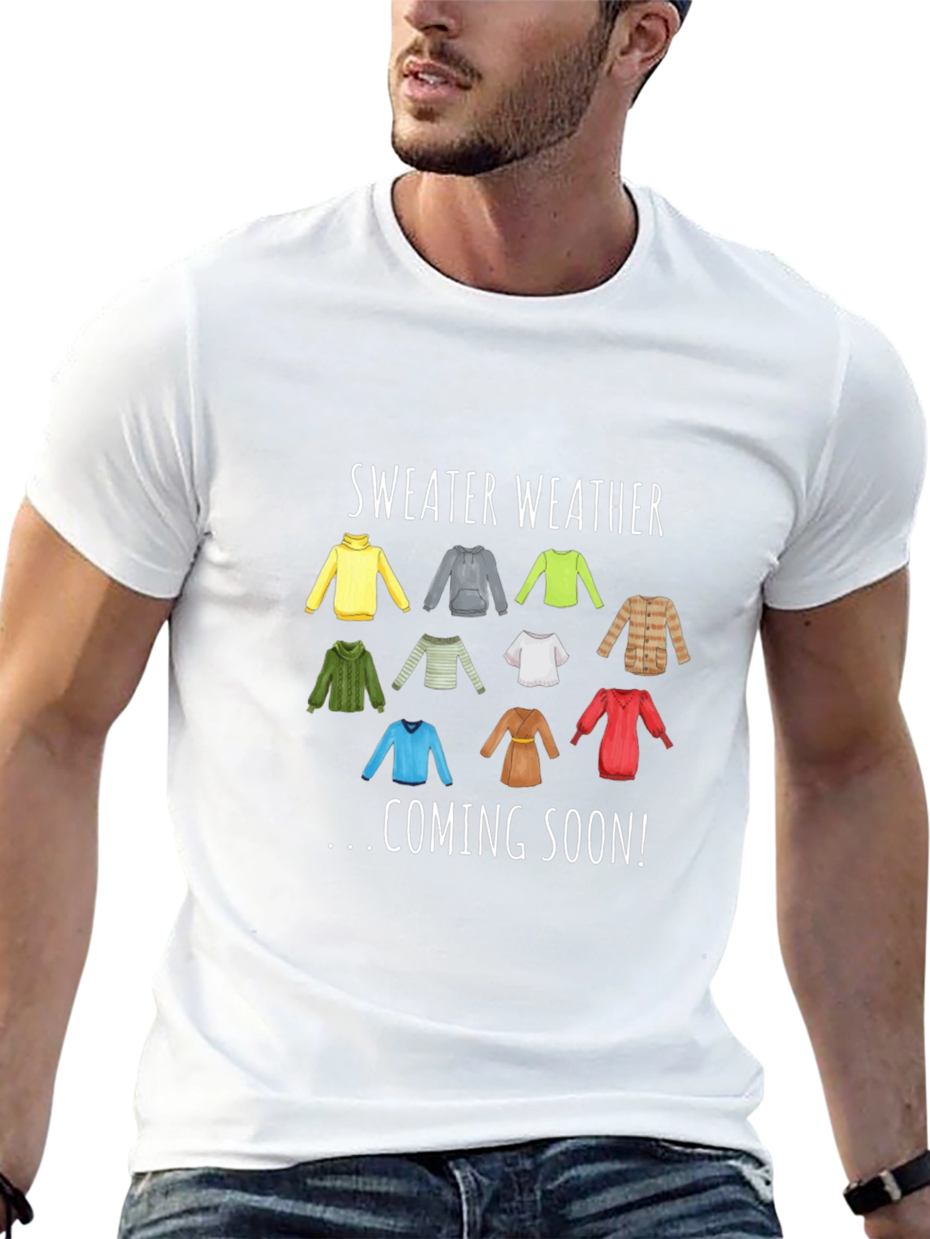 Sweater Weather Coming Soon T-Shirt