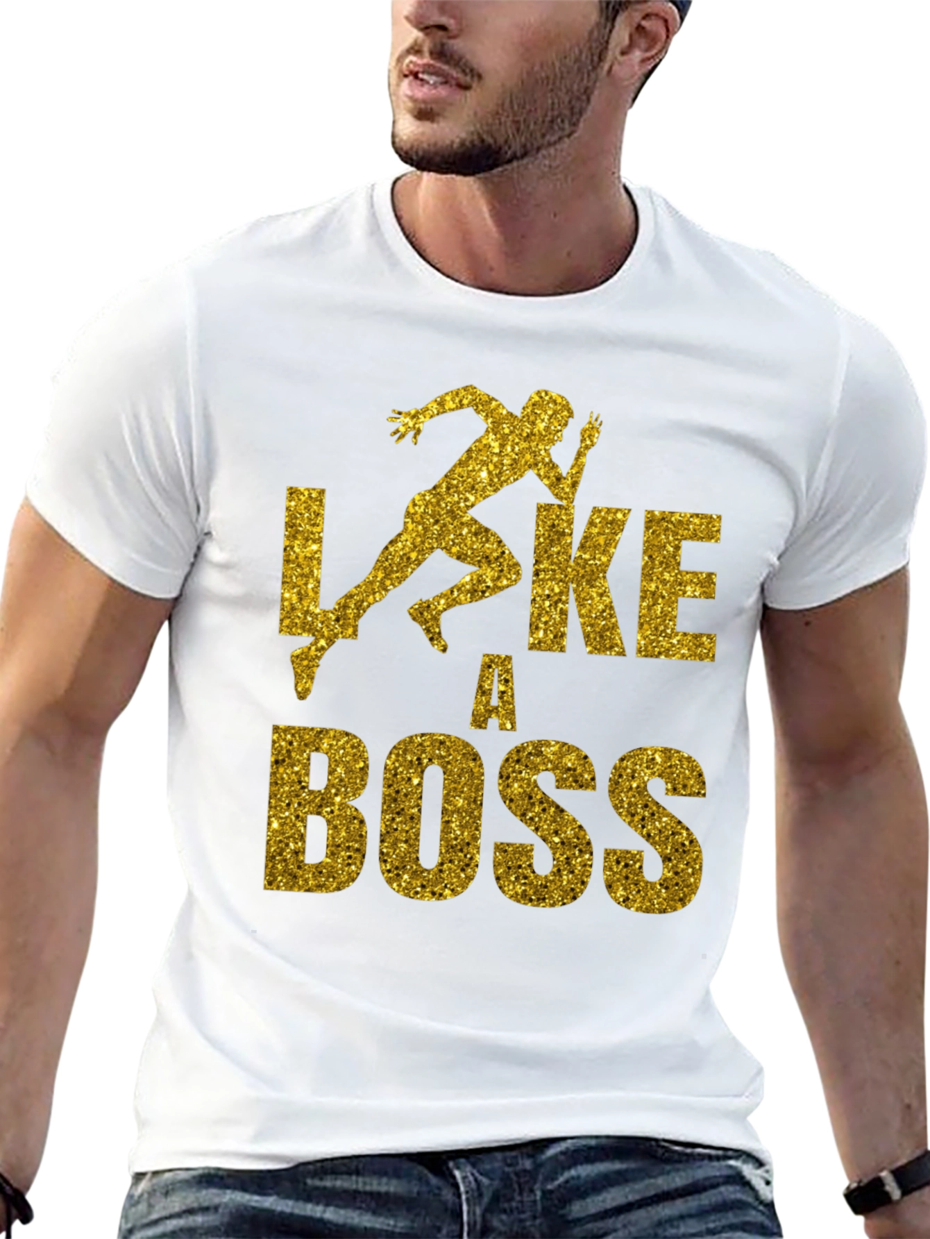 Like a Boss Graphic T-Shirt - Gold Print