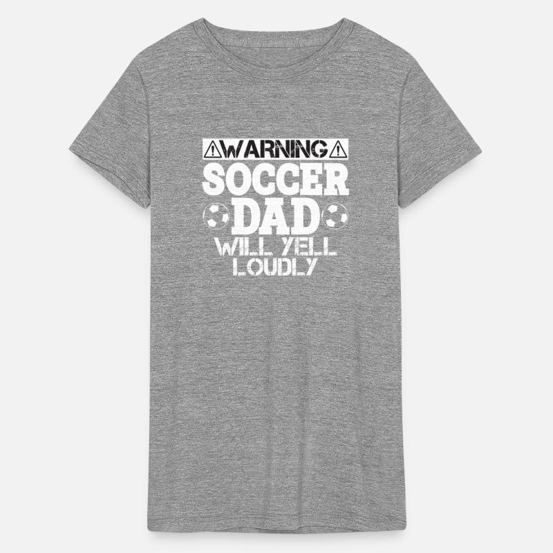Warning Soccer Dad Will Yell Loudly Soccer Lovers