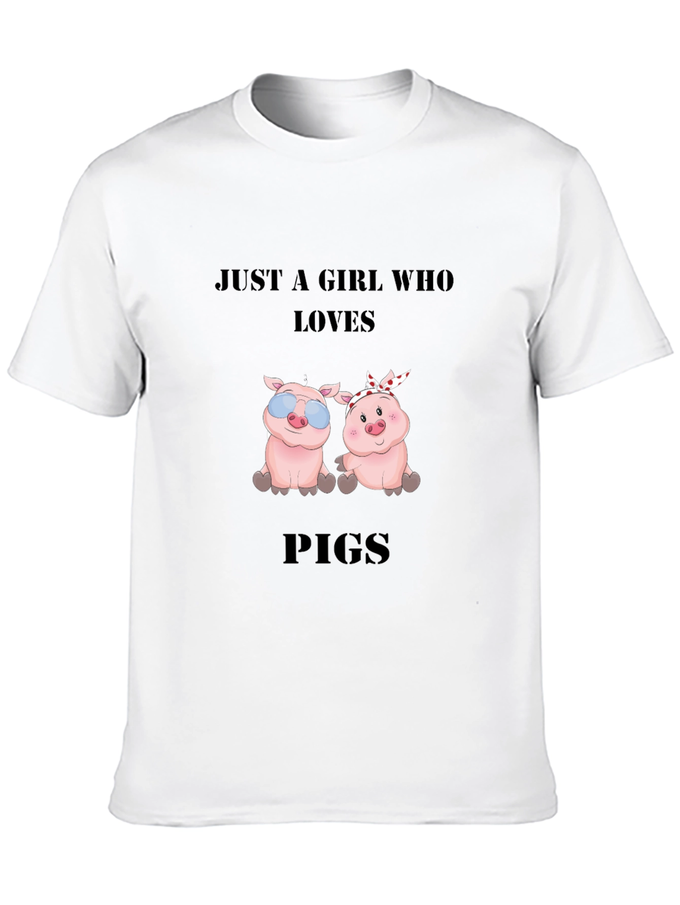 Just a Girl Who Loves Pigs T-Shirt