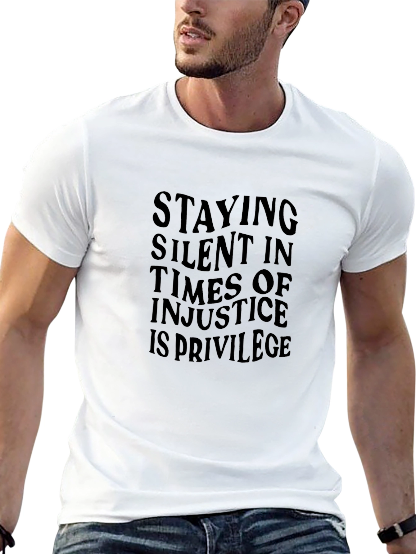 Staying Silent T-Shirt: Justice & Privilege