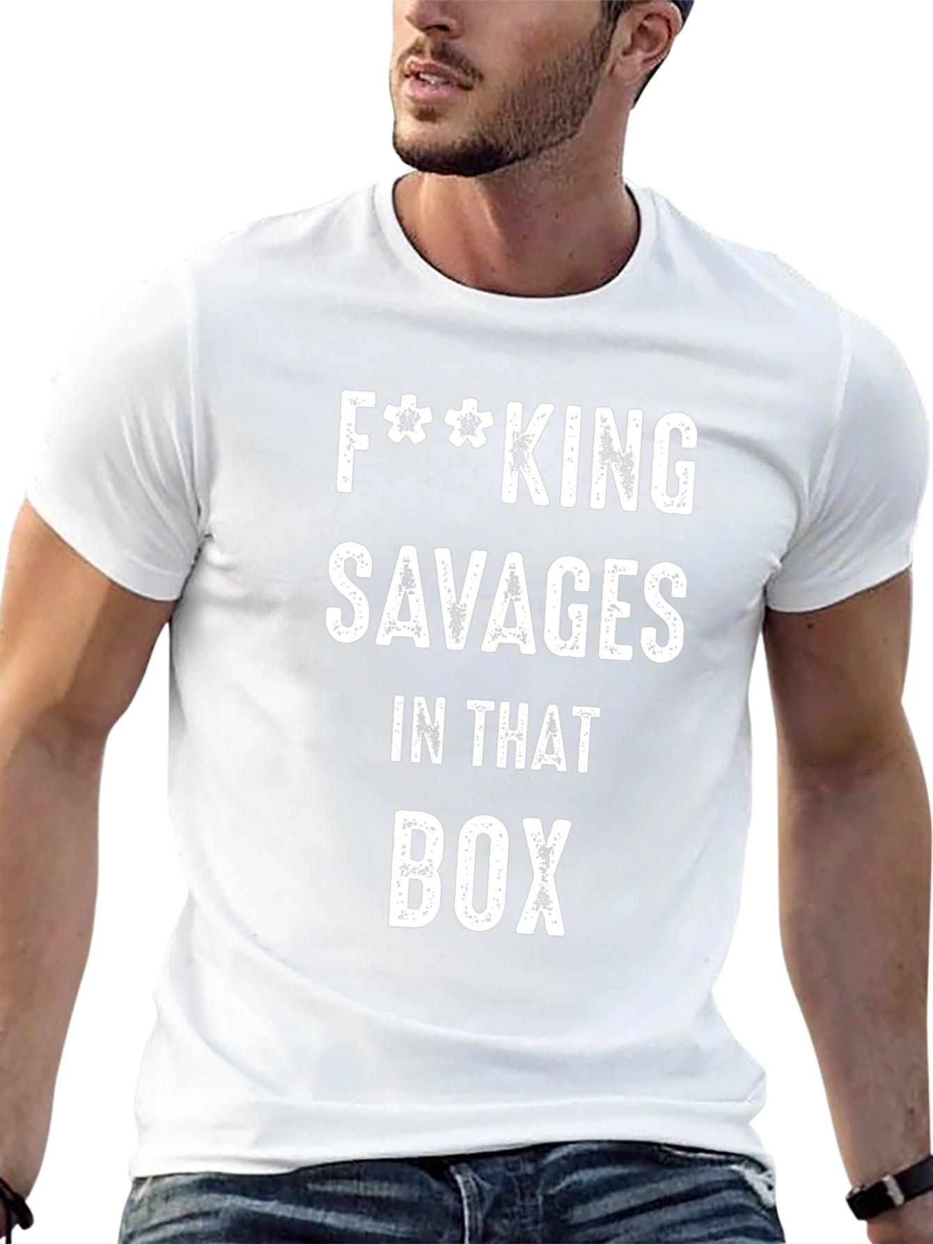 F**king Savages T-Shirt - Funny Graphic Tee