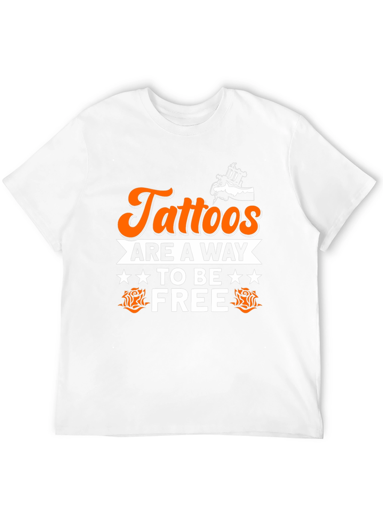 Tattoos Are A Way To Be Free Graphic T-Shirt