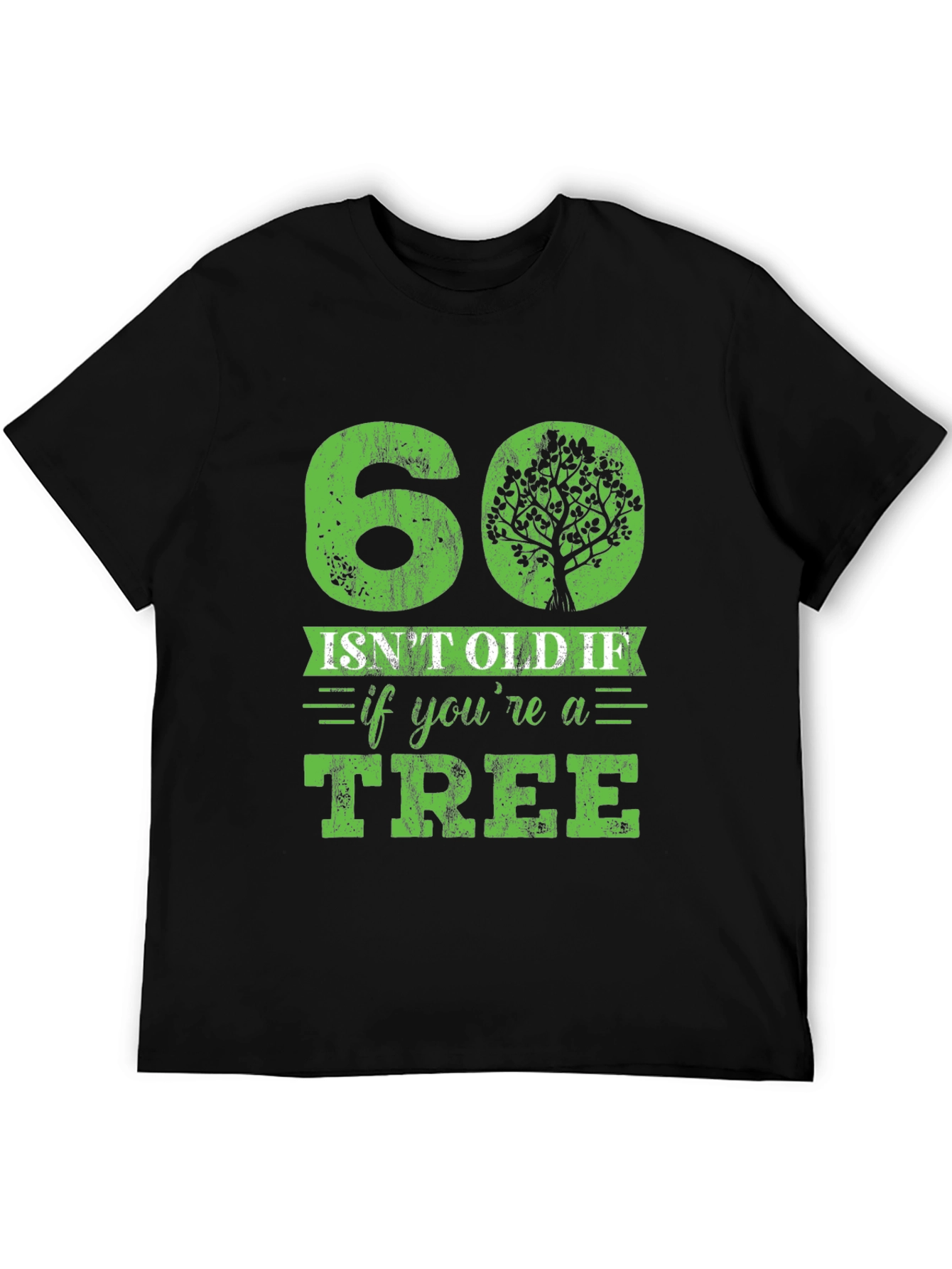Funny 60th Birthday Tree Graphic Tee