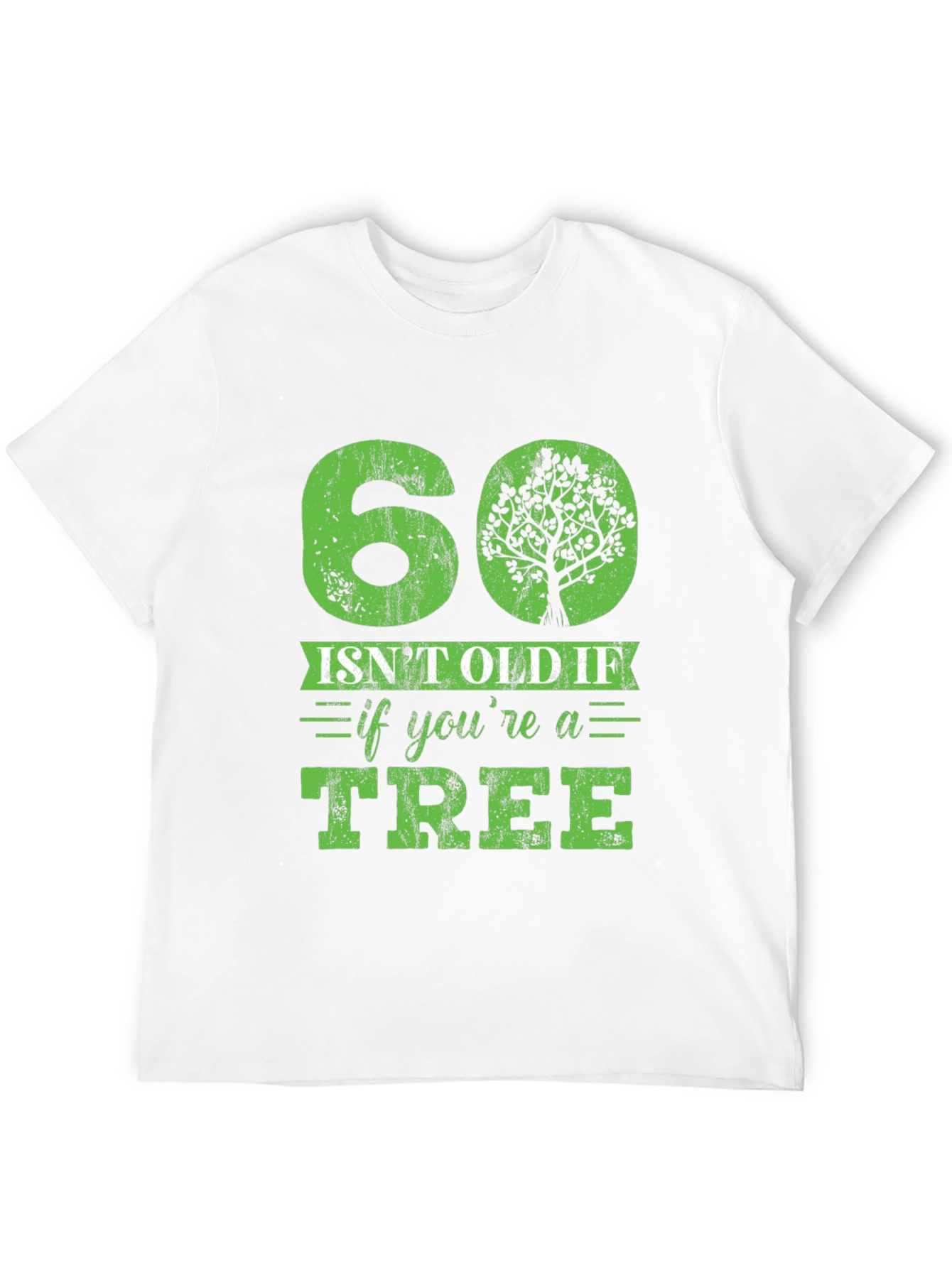 Funny 60th Birthday Tree Graphic Tee
