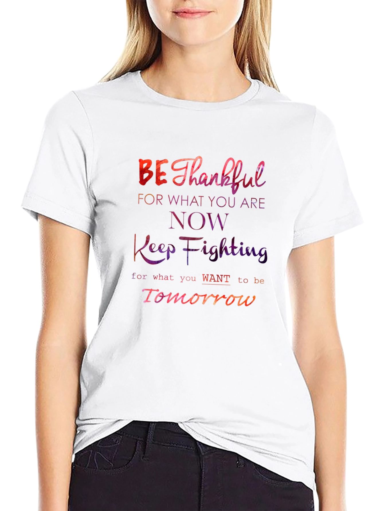 Be Thankful Motivational T-Shirt