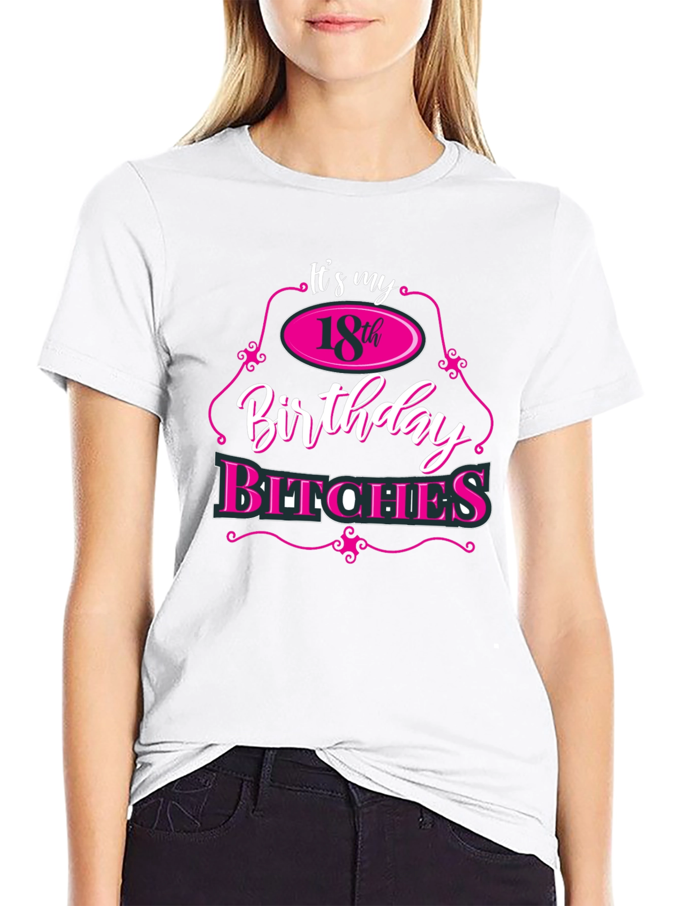 Its My 18th Birthday Bitches T-Shirt