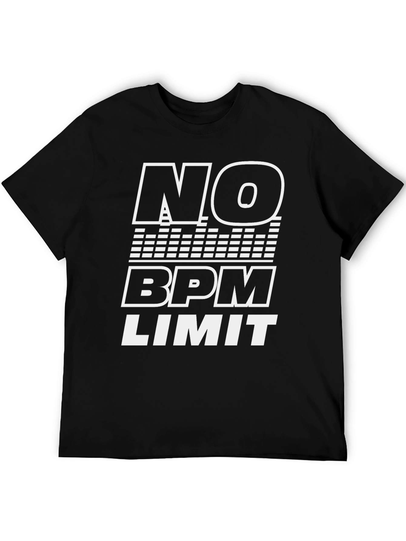 No BPM Limit T-Shirt - Music Lover Tee