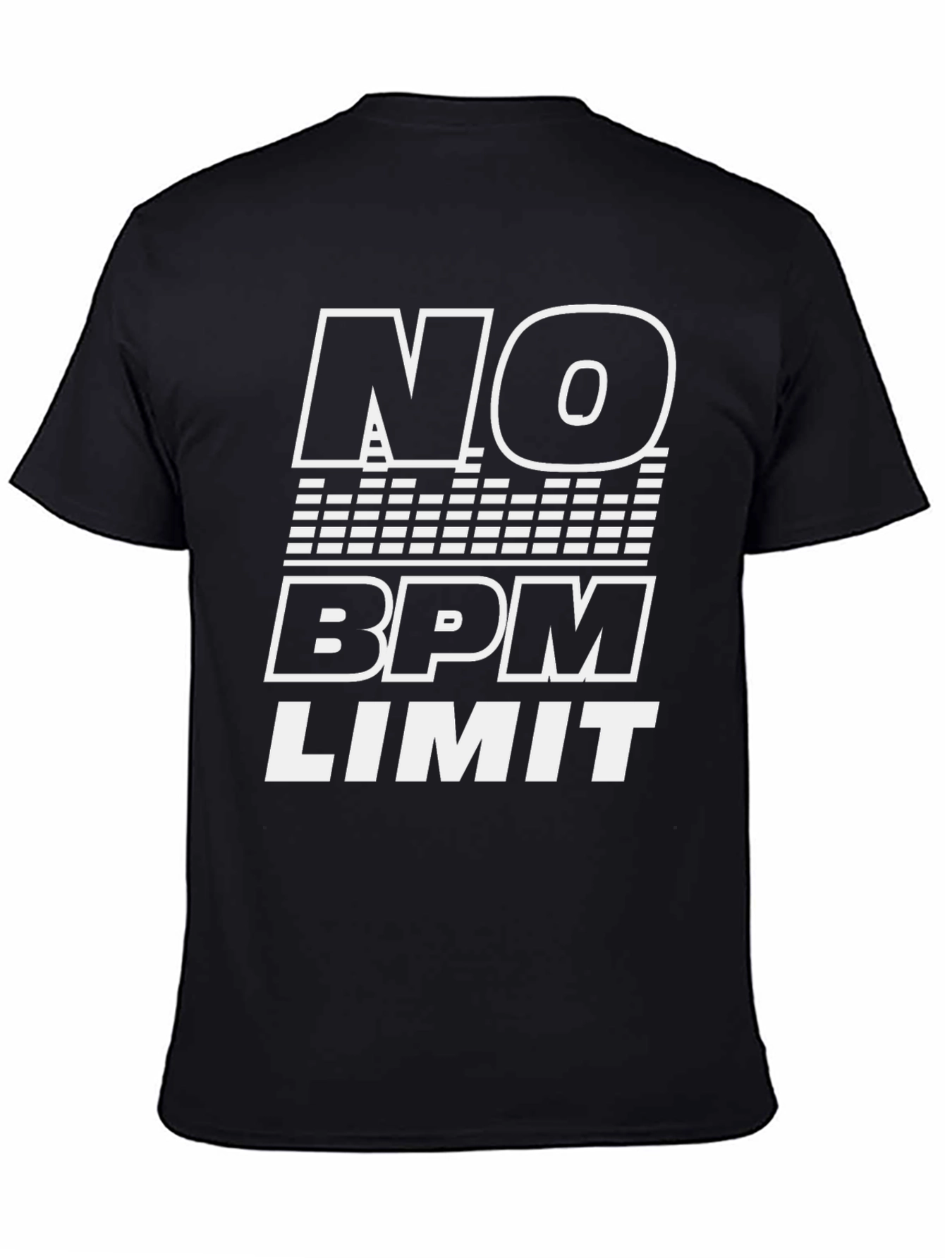 No BPM Limit T-Shirt - Music Lover Tee