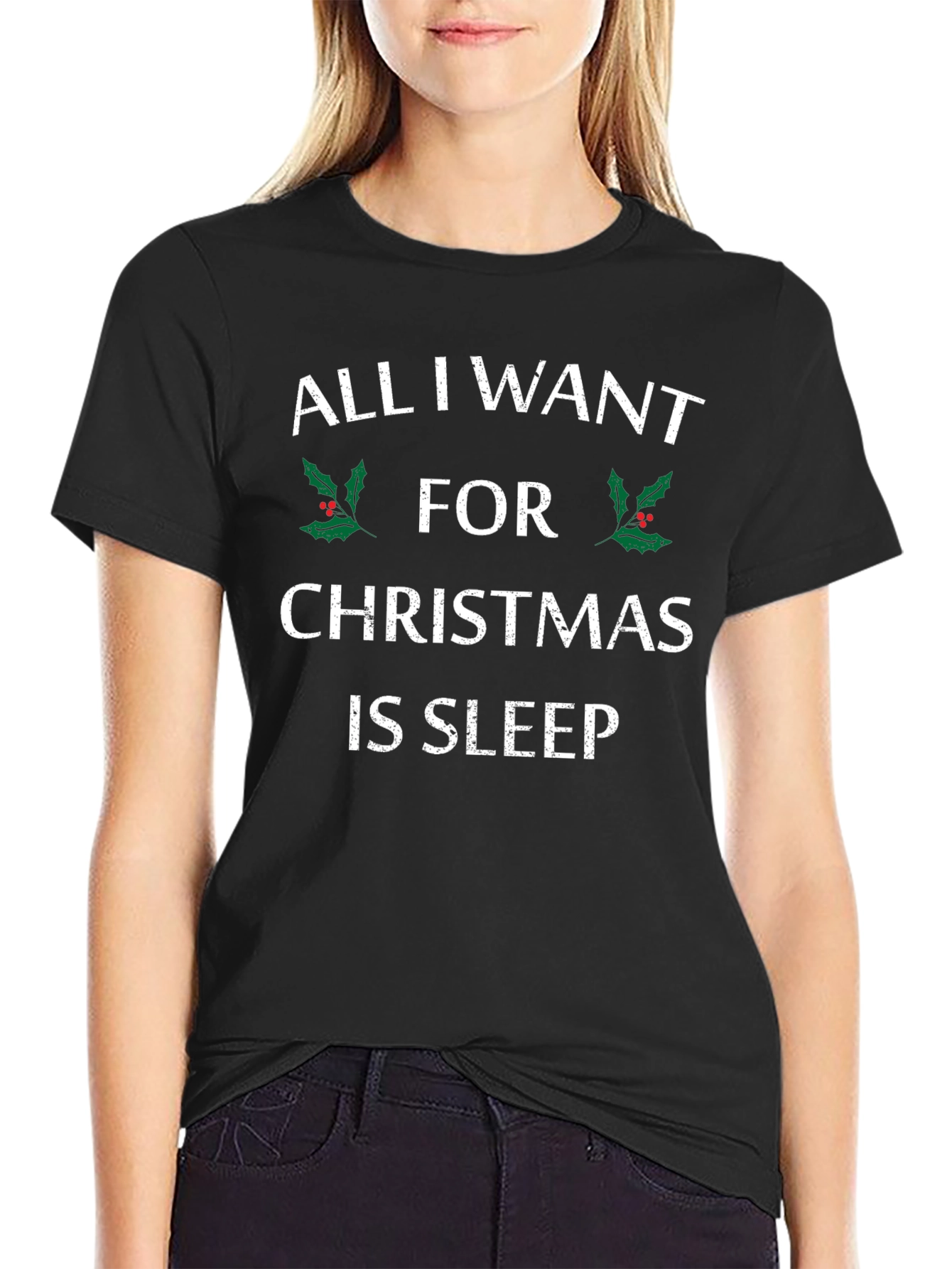 All I Want for Christmas is Sleep T-Shirt