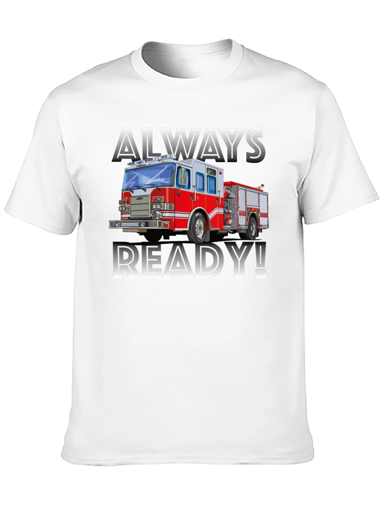 Always Ready Firefighter T-Shirt