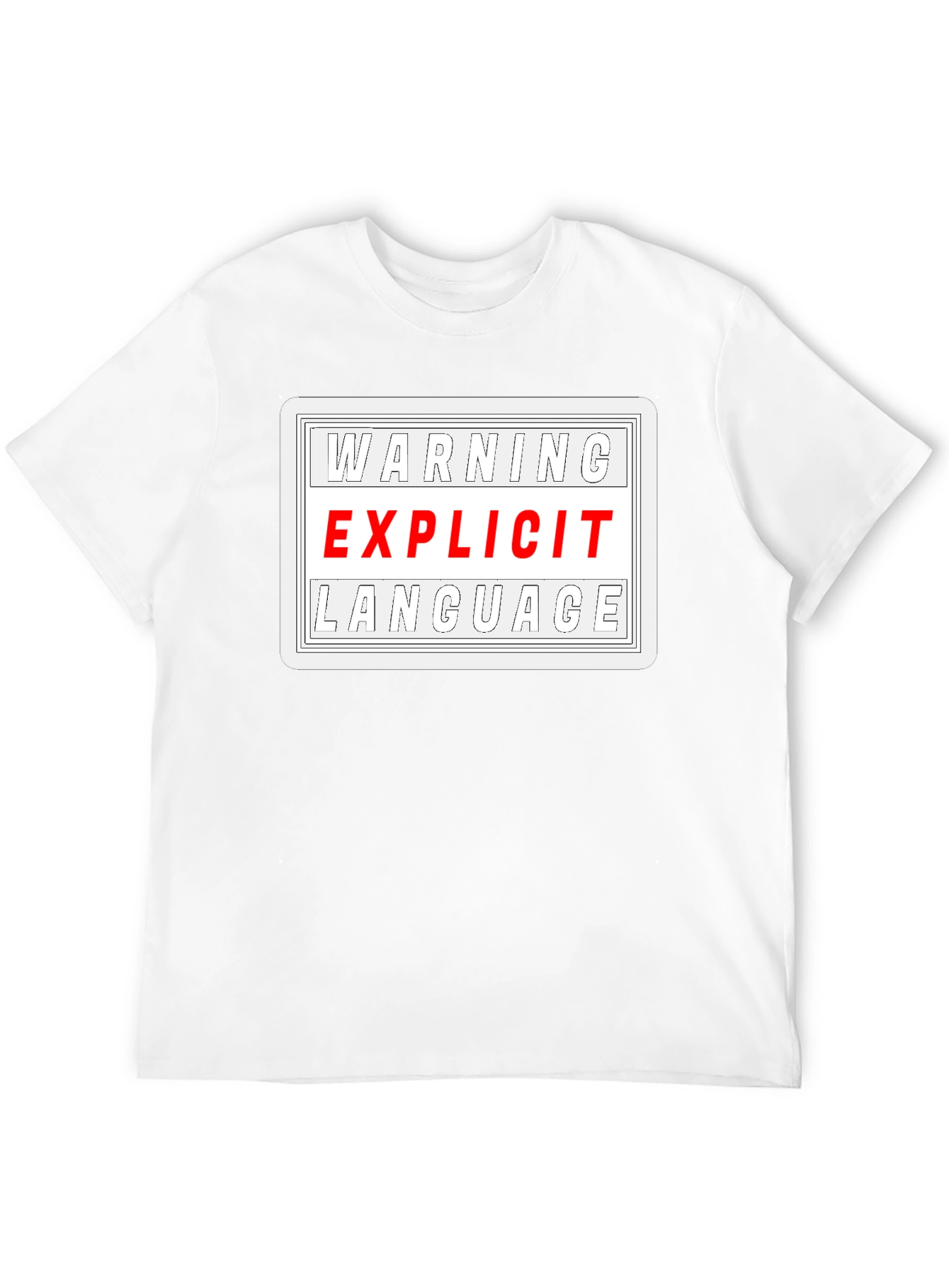Warning Explicit Language Black T-Shirt