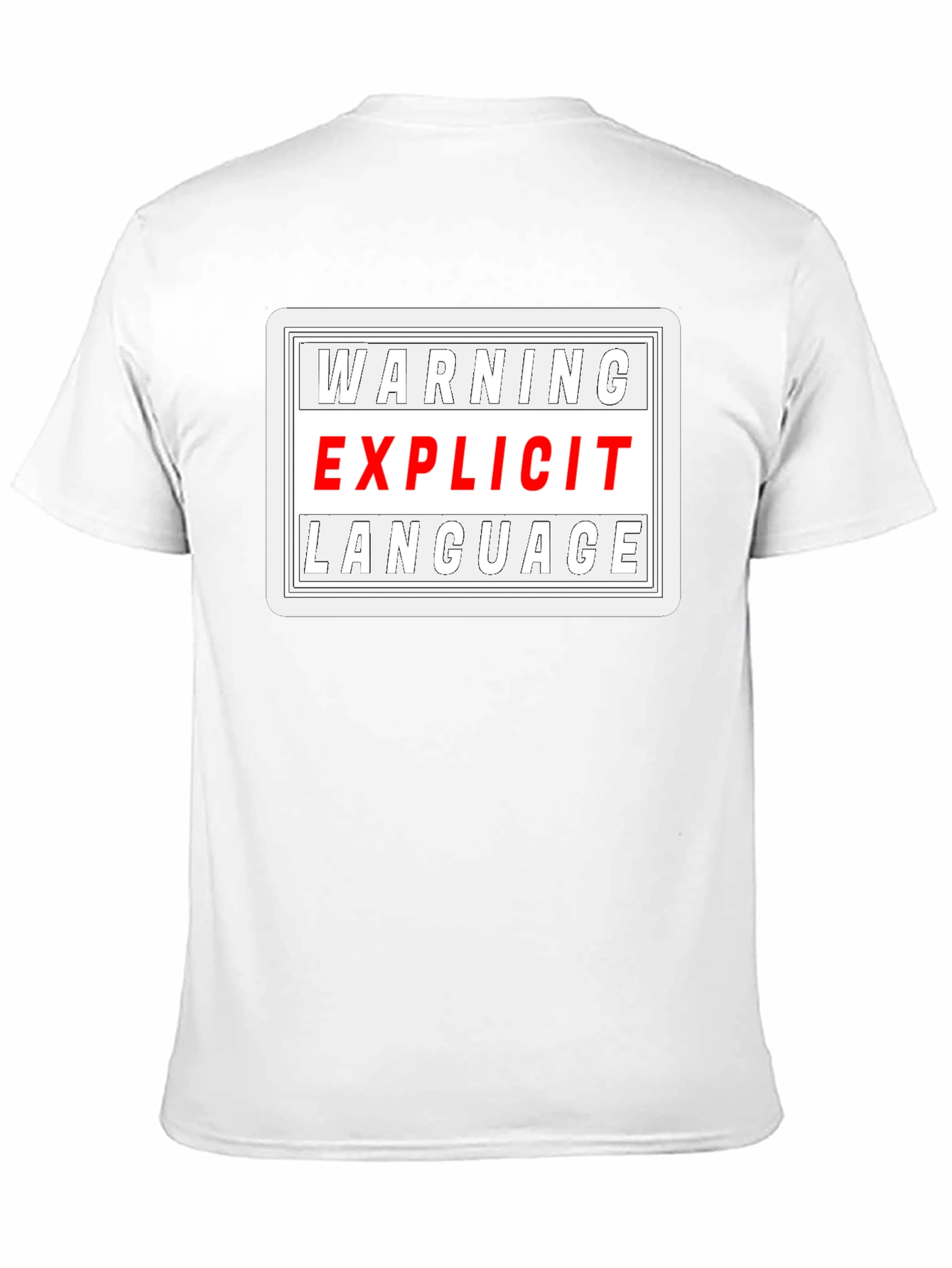 Warning Explicit Language Black T-Shirt