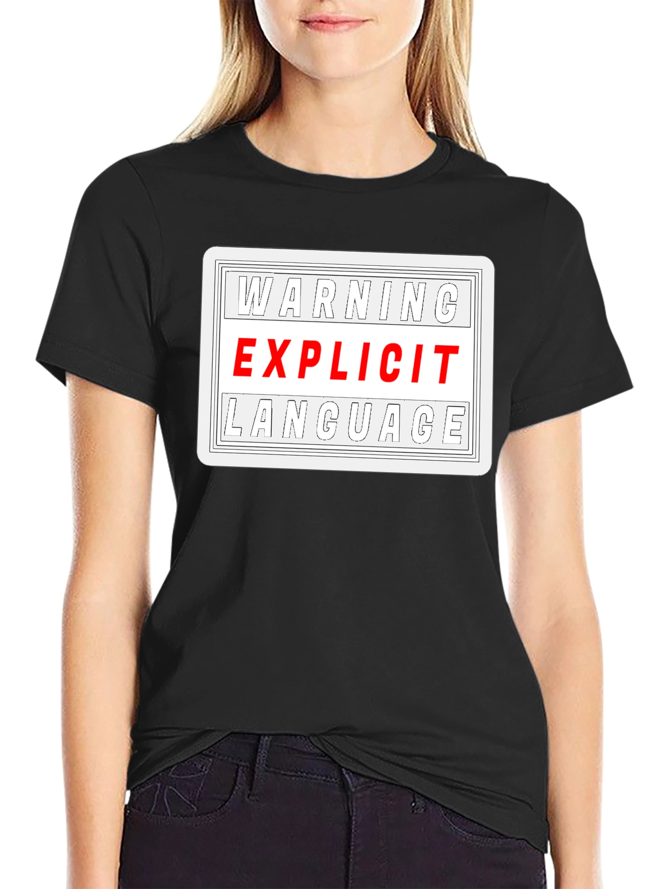 Warning Explicit Language Black T-Shirt