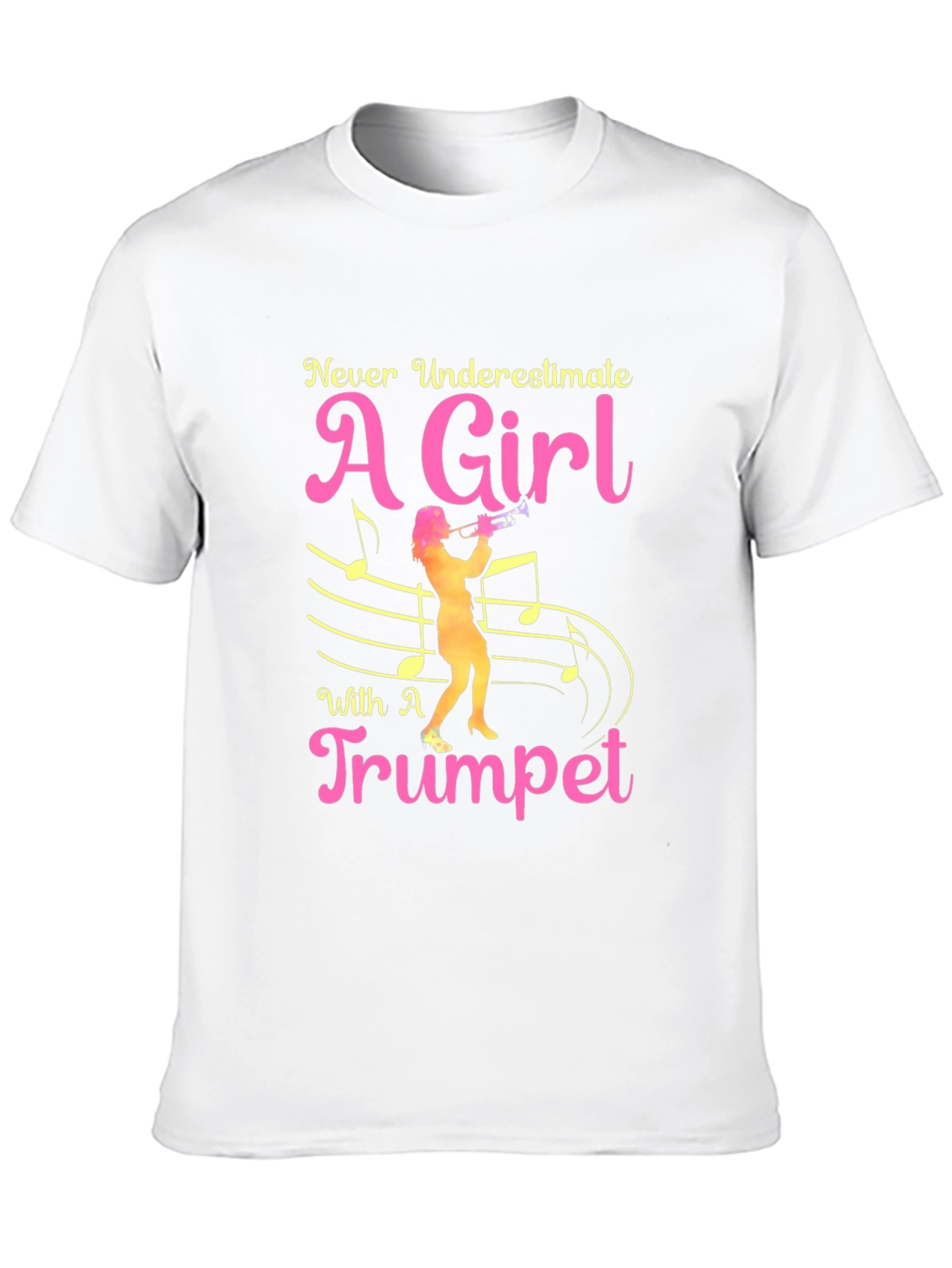 Never Underestimate a Girl with a Trumpet T-Shirt