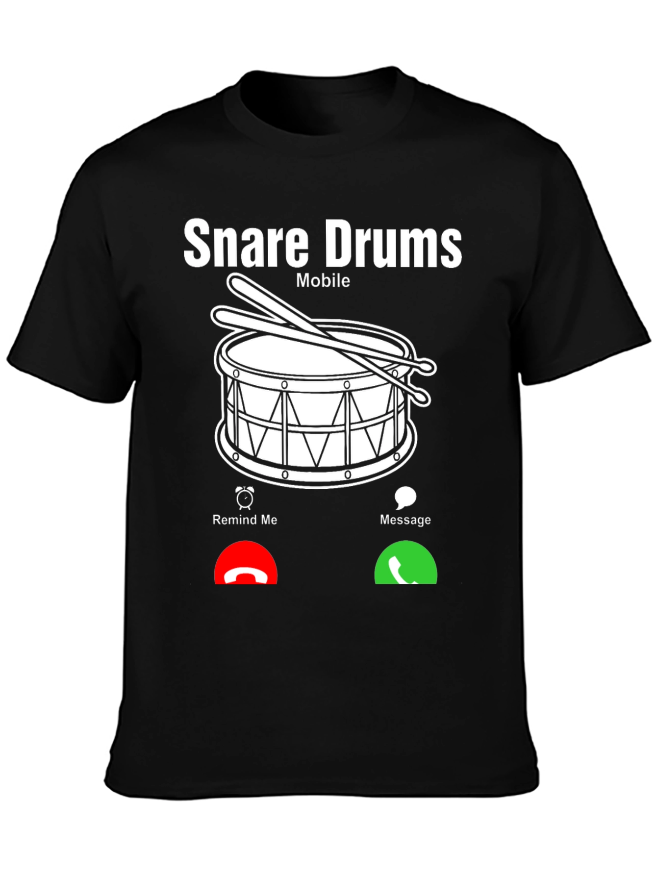 Snare Drums Mobile Incoming Call Black T-Shirt