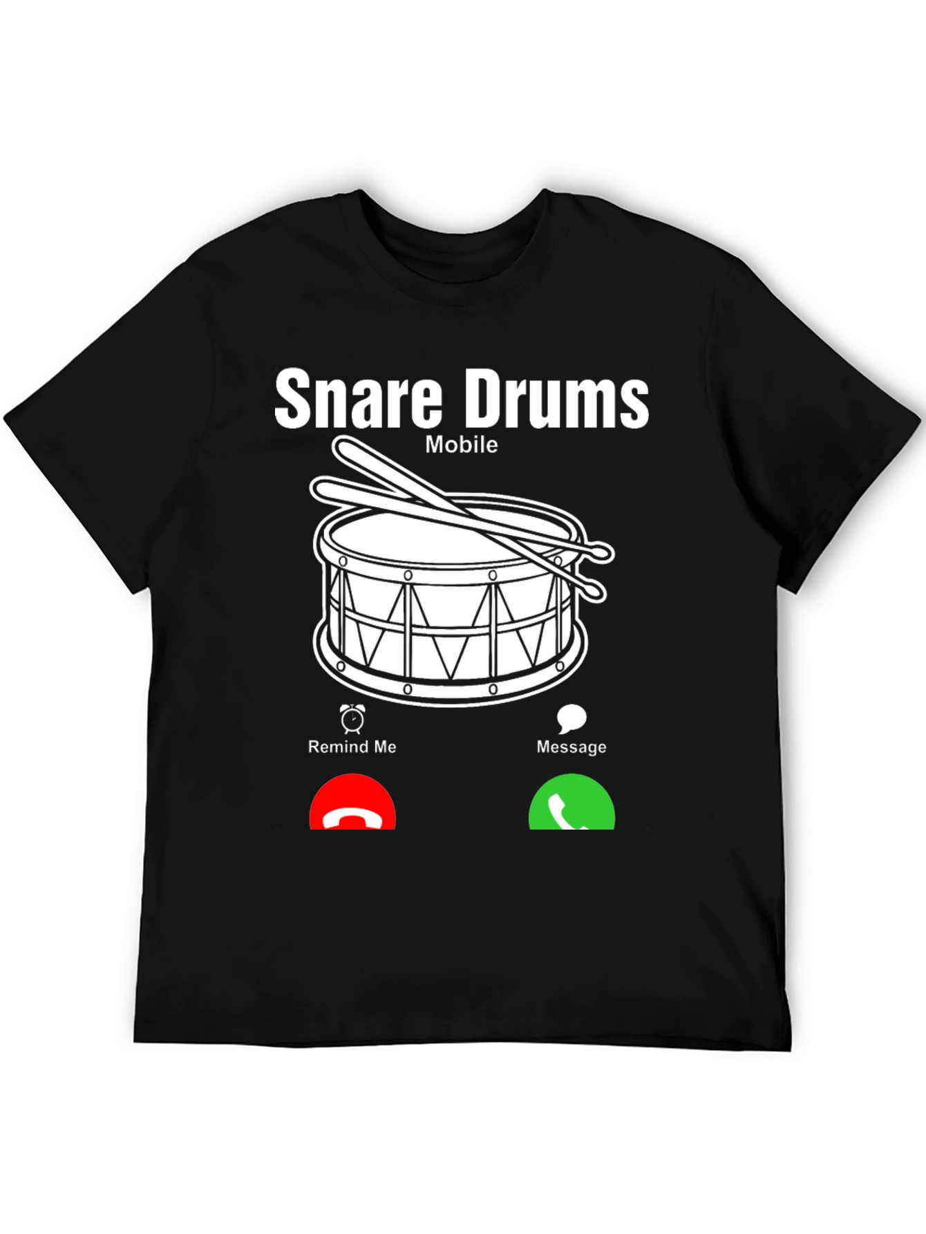 Snare Drums Mobile Incoming Call Black T-Shirt