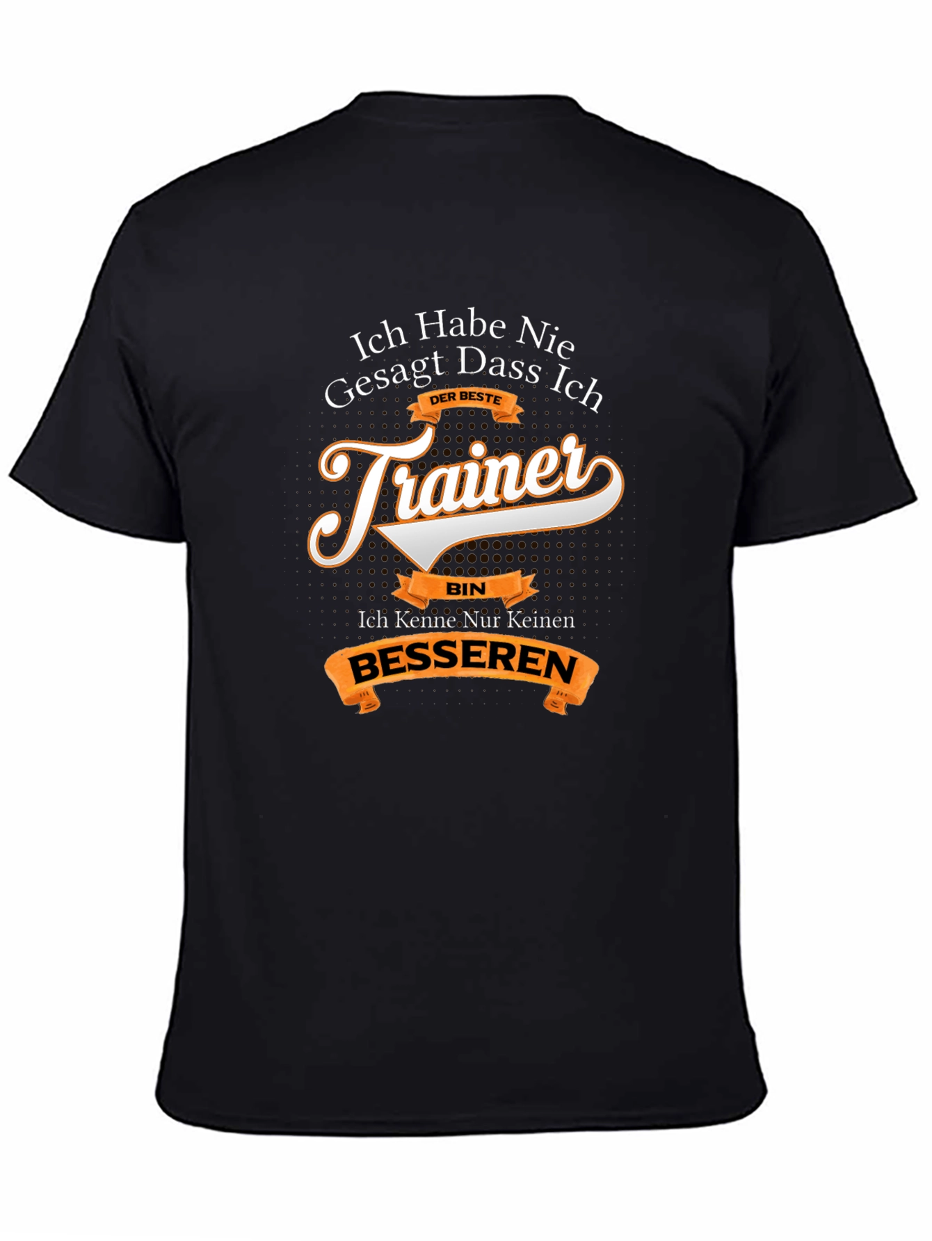 Funny German Trainer T-Shirt - Best Trainer