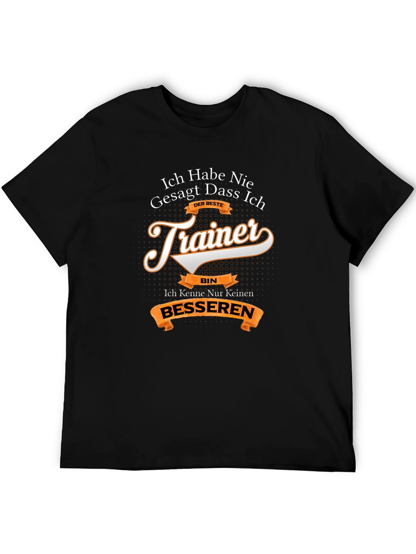 Funny German Trainer T-Shirt - Best Trainer