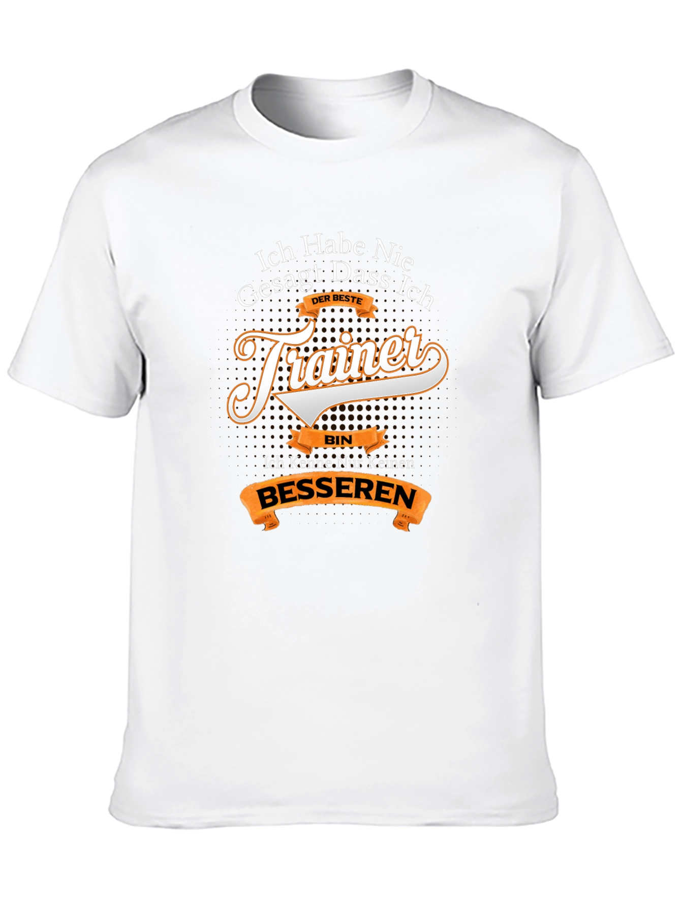 Funny German Trainer T-Shirt - Best Trainer