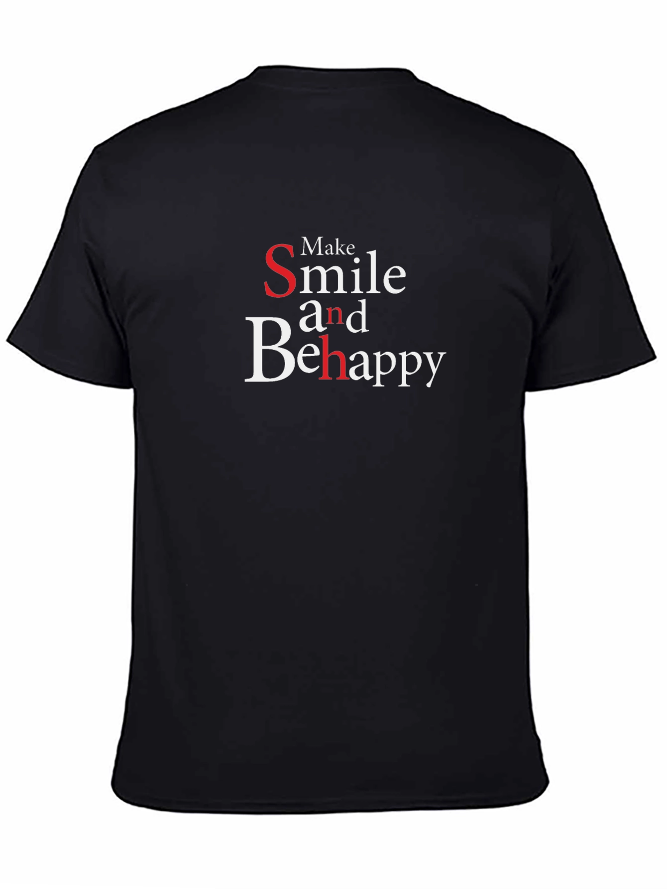 Smile and Be Happy Black T-Shirt