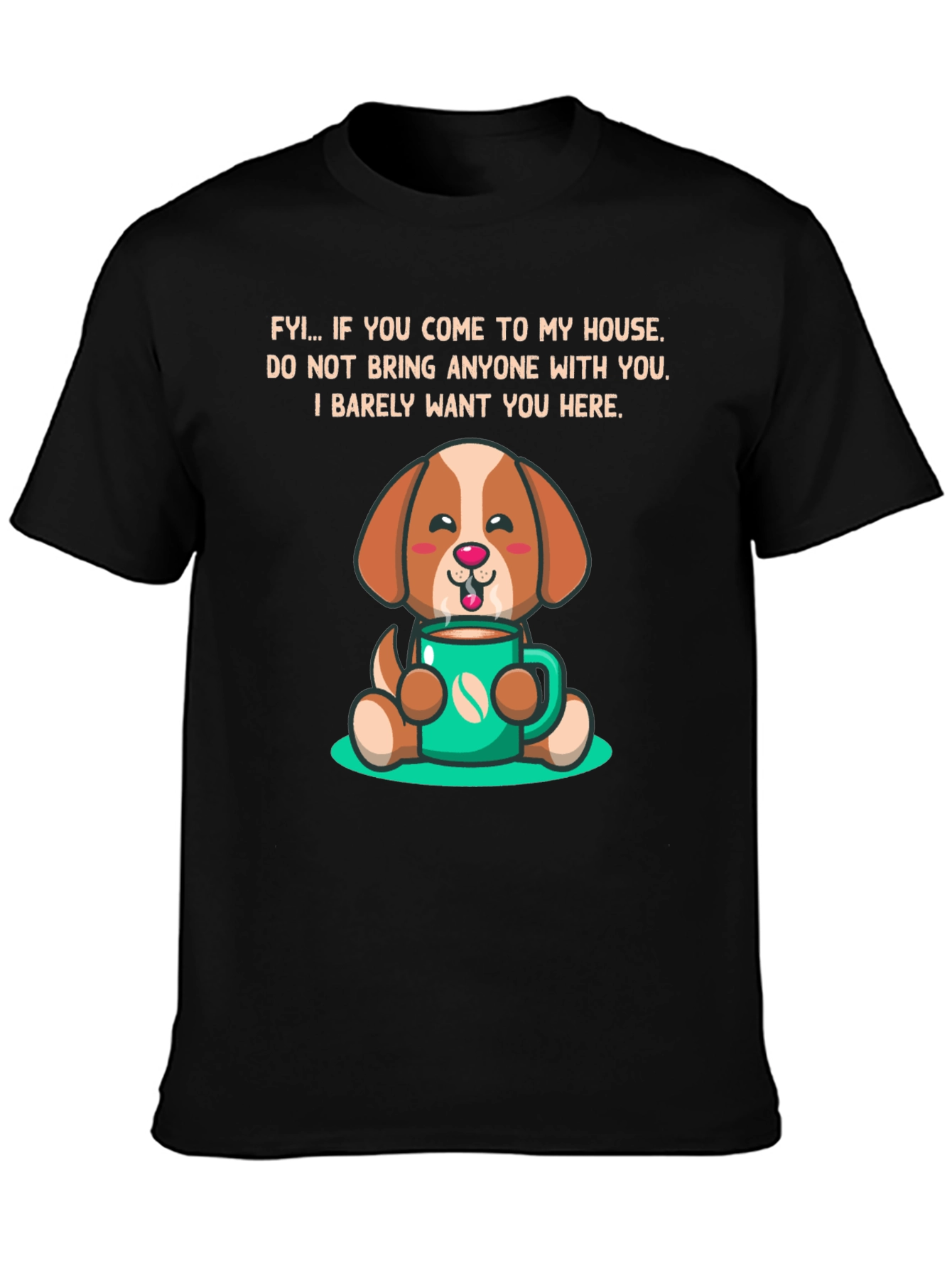 Dog Coffee Lover Graphic Tee - FYI Slogan