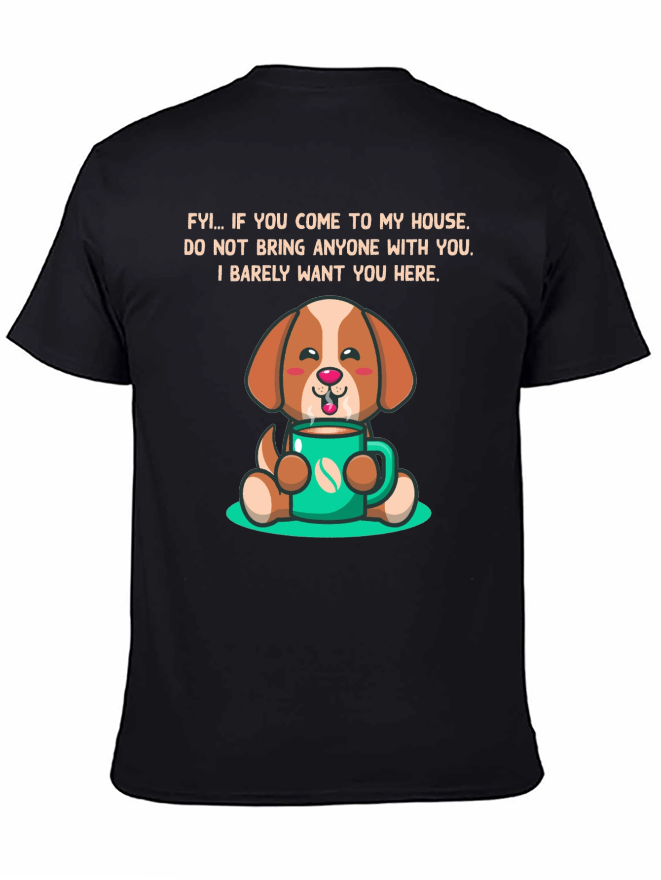Dog Coffee Lover Graphic Tee - FYI Slogan