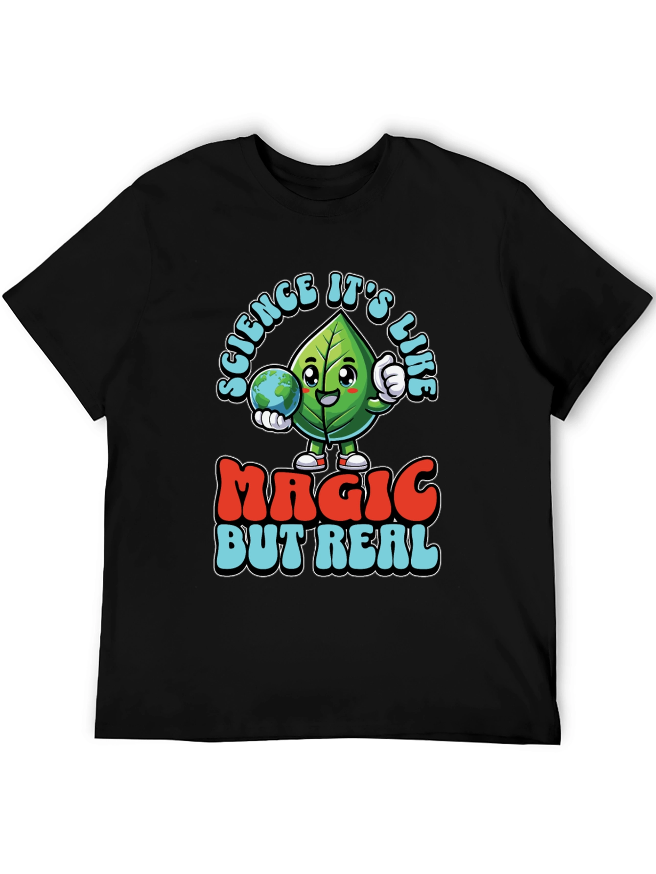 Science Its Like Magic But Real T-Shirt