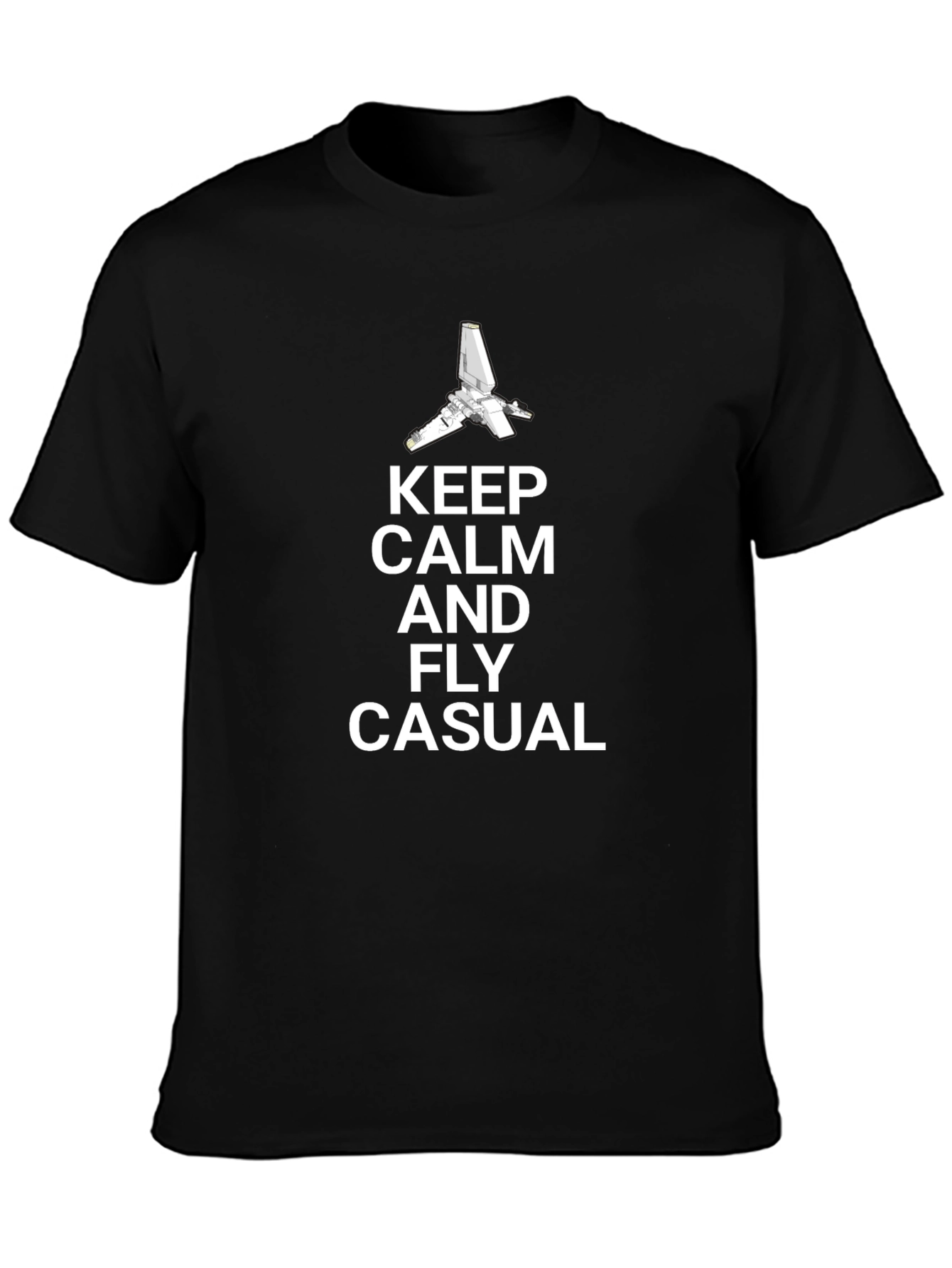 Keep Calm and Fly Casual T-Shirt