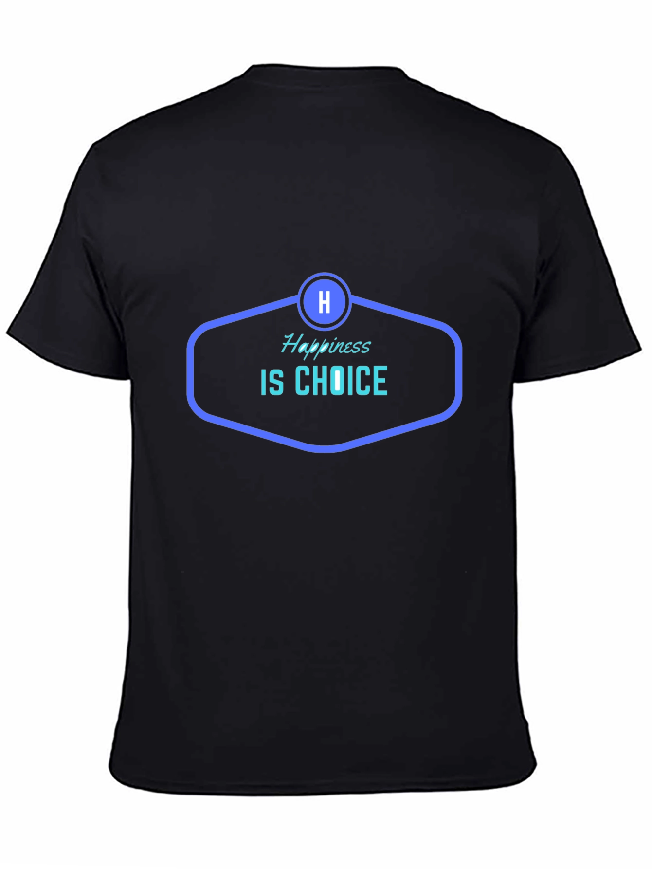 Happiness is Choice Black T-Shirt