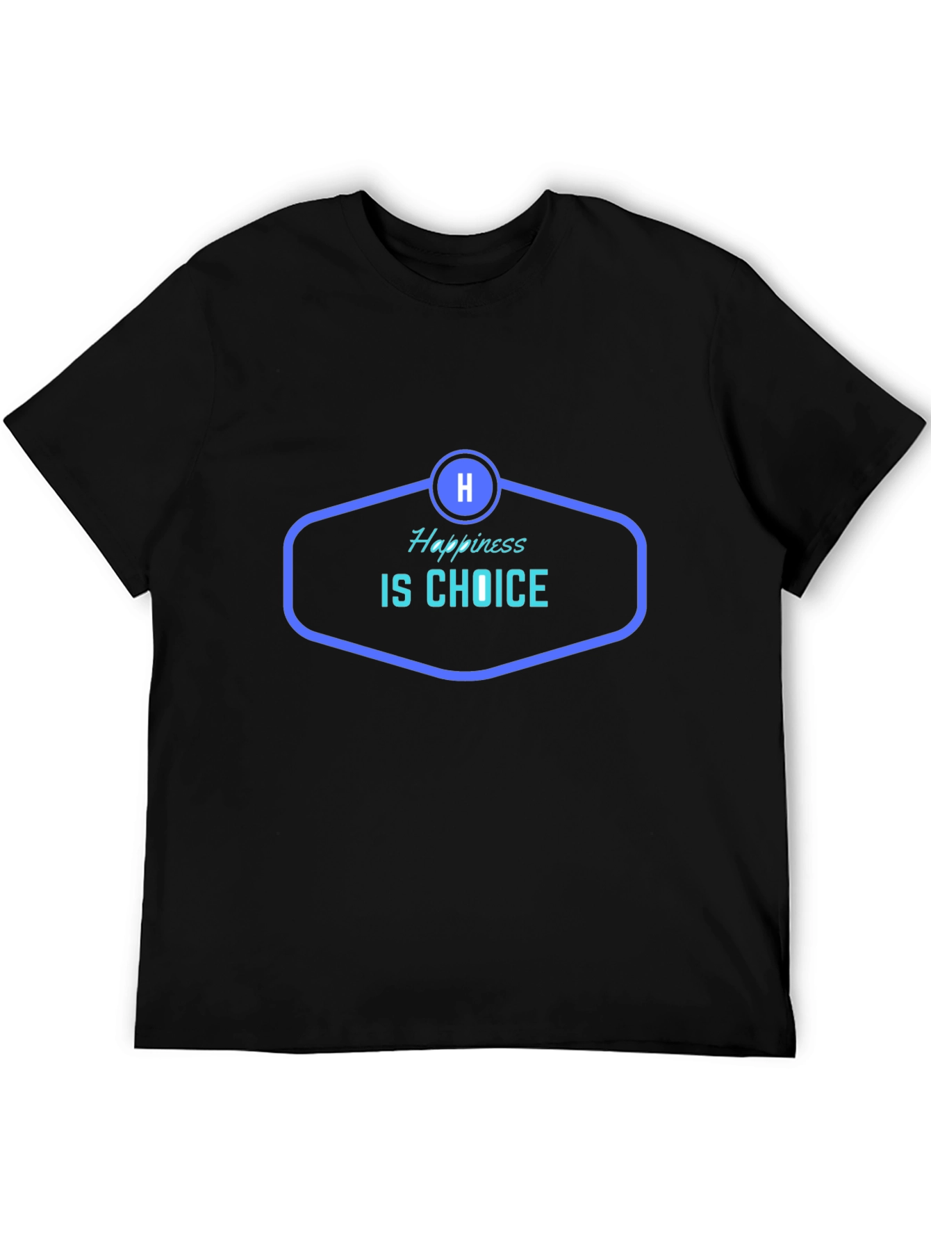 Happiness is Choice Black T-Shirt