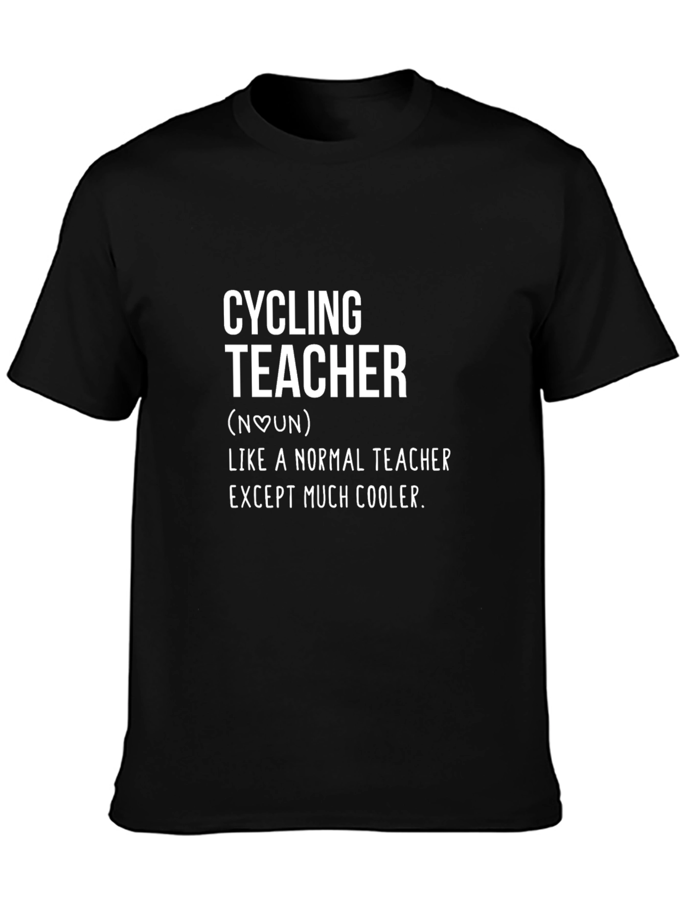 Cycling Teacher Graphic Tee - Cool Teacher Gift