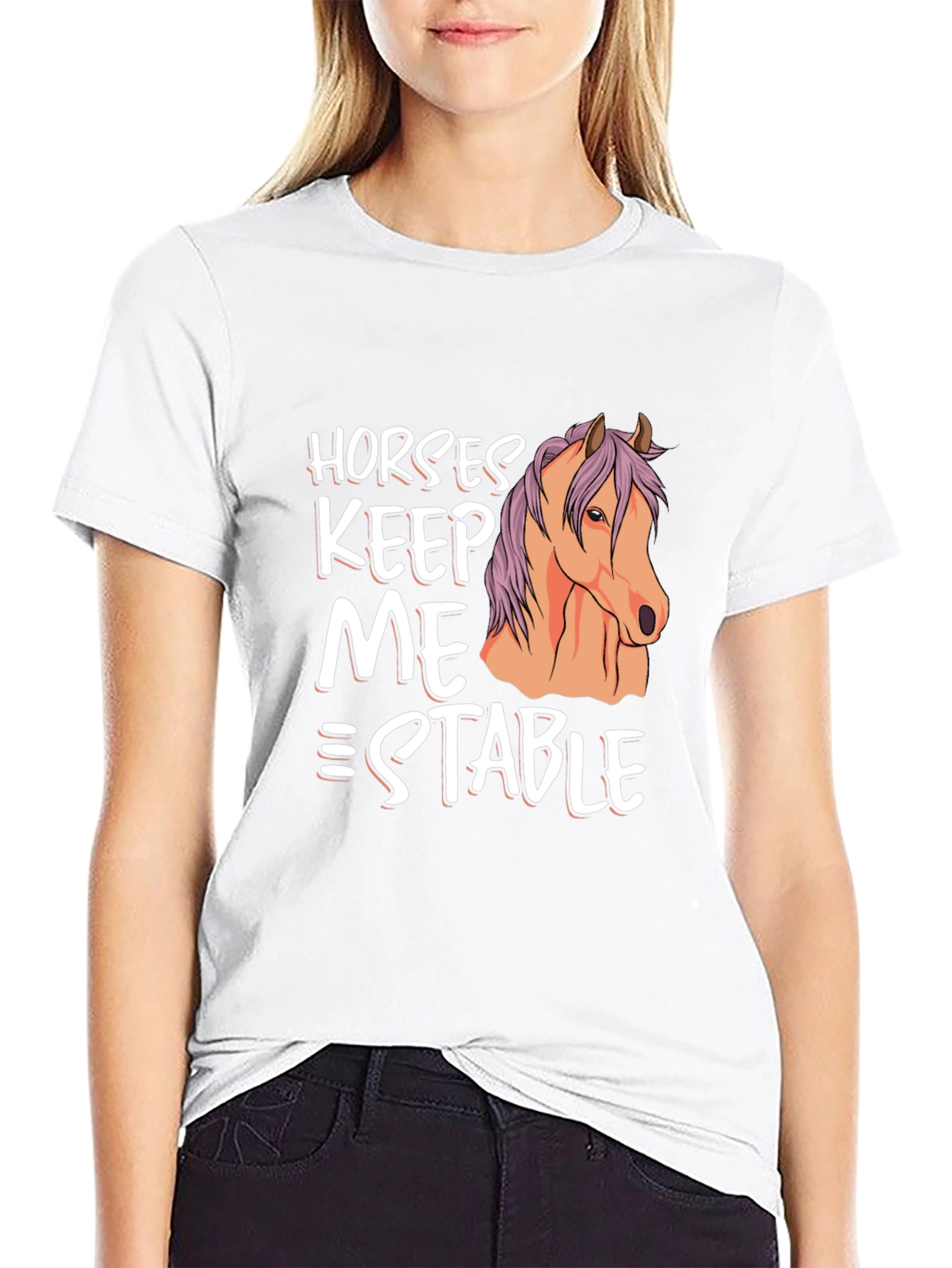 Horses Keep Me Stable Graphic T-Shirt