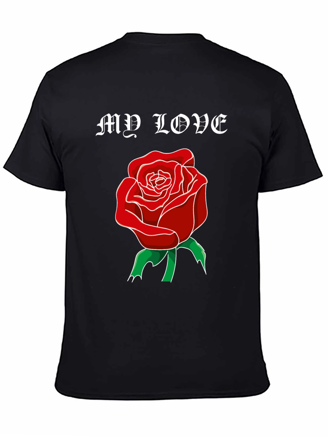 My Love Rose Graphic T-Shirt