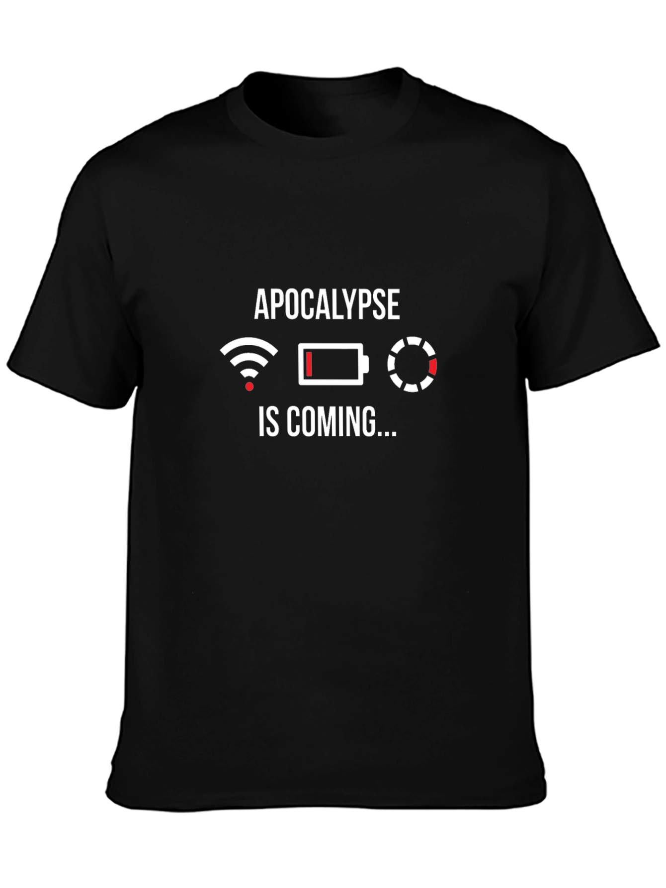 Apocalypse is Coming T-Shirt - Novelty Design