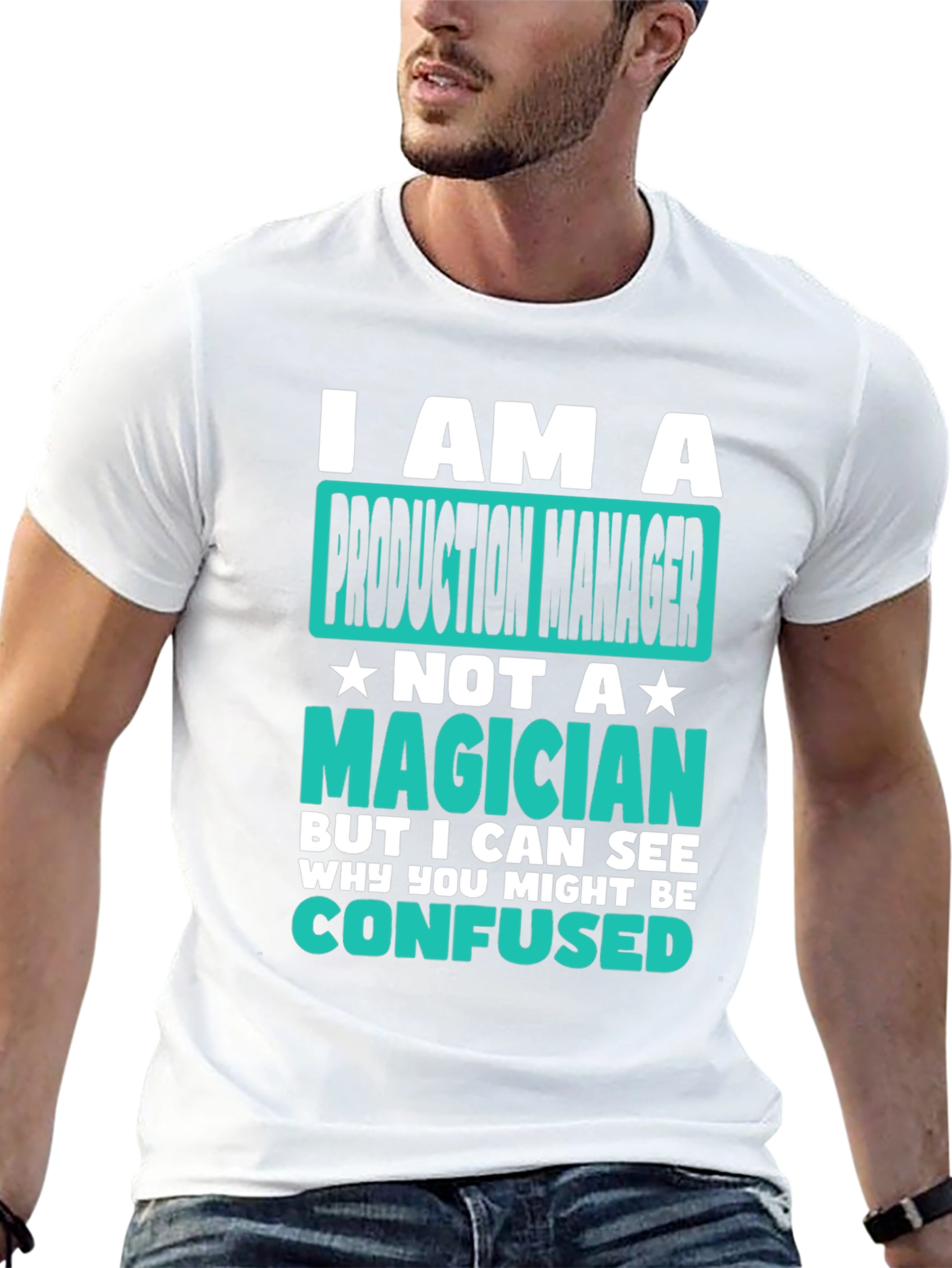Production Manager T-Shirt: I Am Not A Magician
