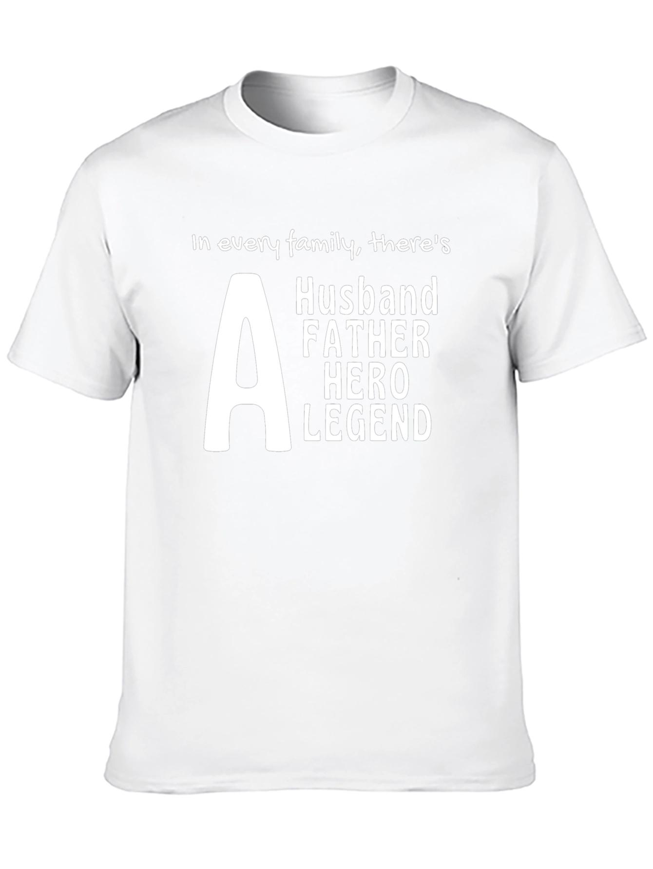 Husband Father Hero Legend T-Shirt