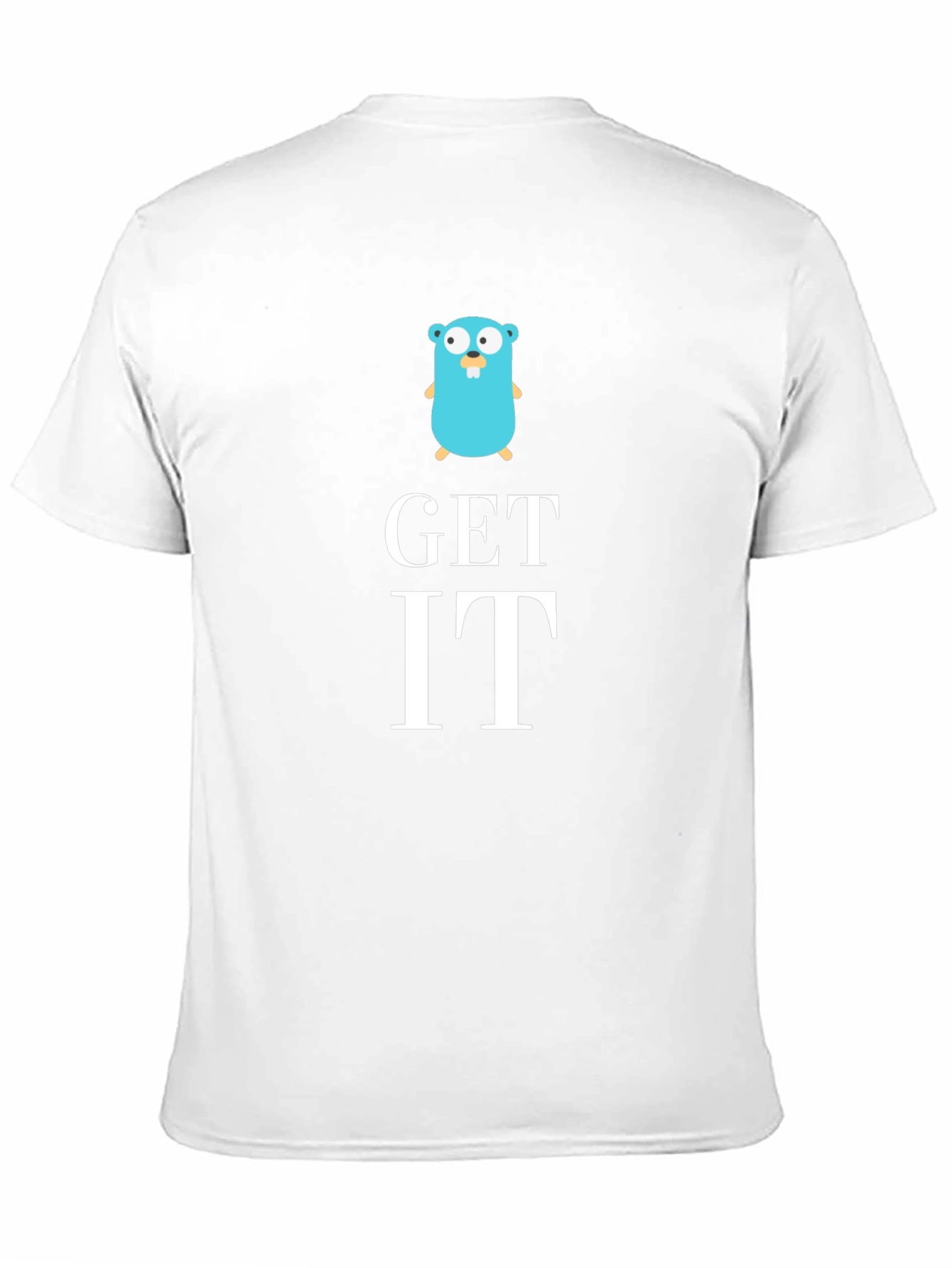 Go Get It T-Shirt - Fun Coding Tee